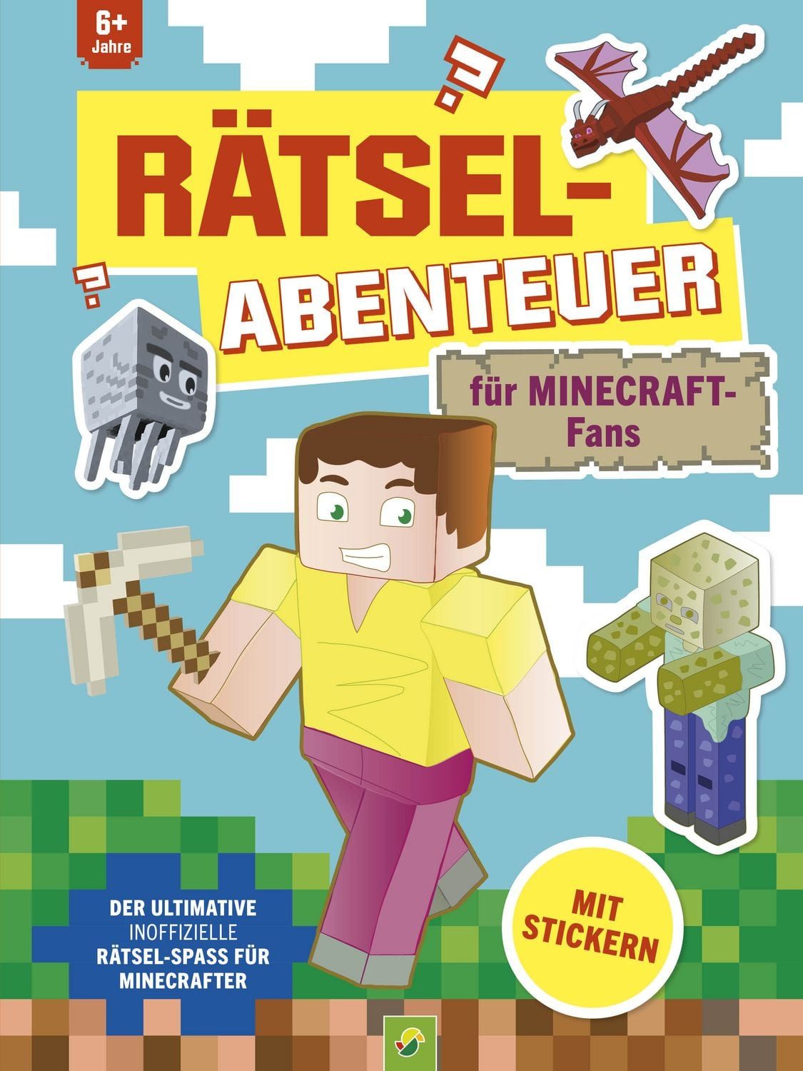 Rätsel-Abenteuer für Minecraft-Fans ab 6 Jahren / Schwager & Steinlein Verlag