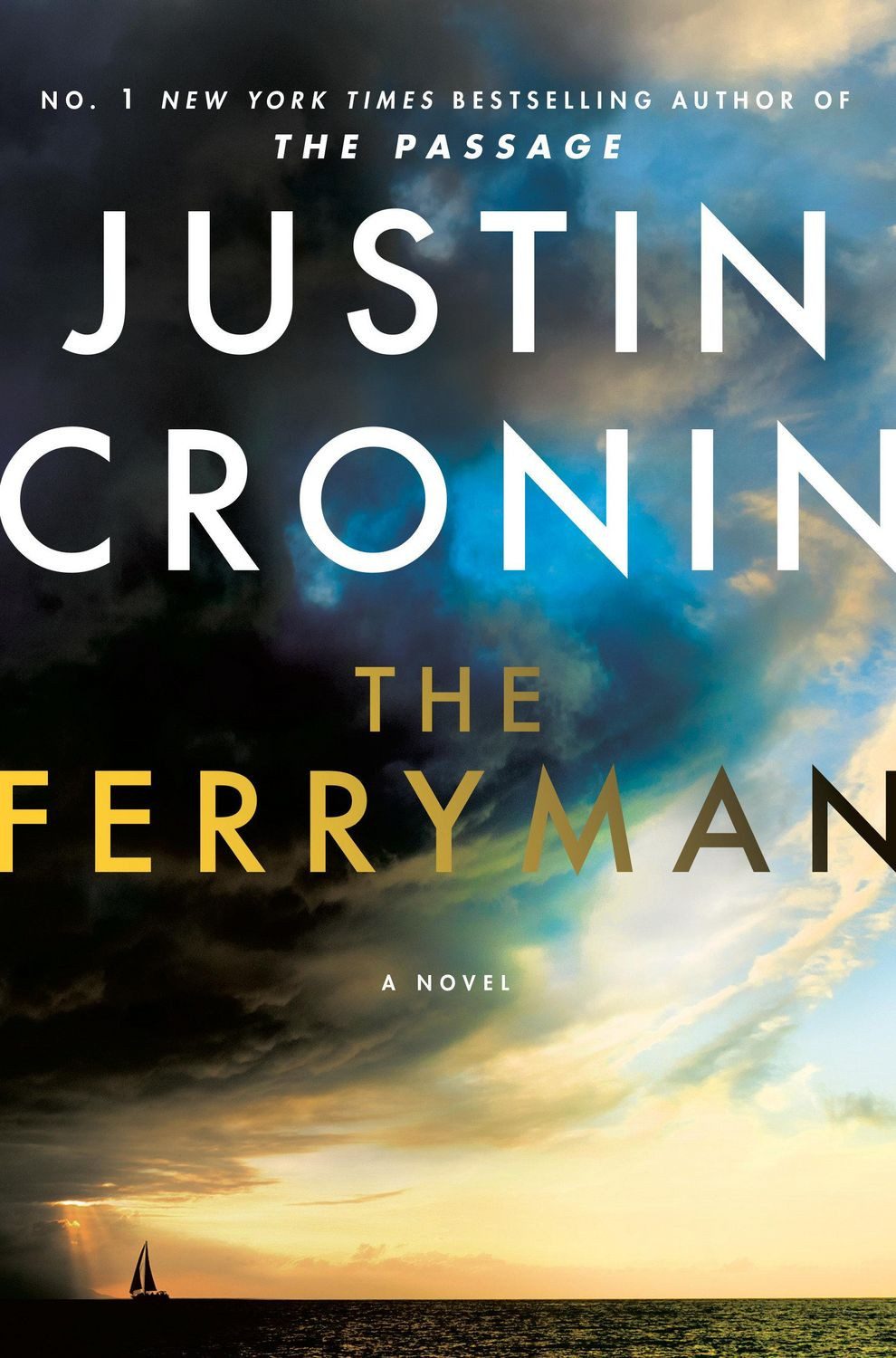 Cronin, J: Ferryman / Justin Cronin, A Novel