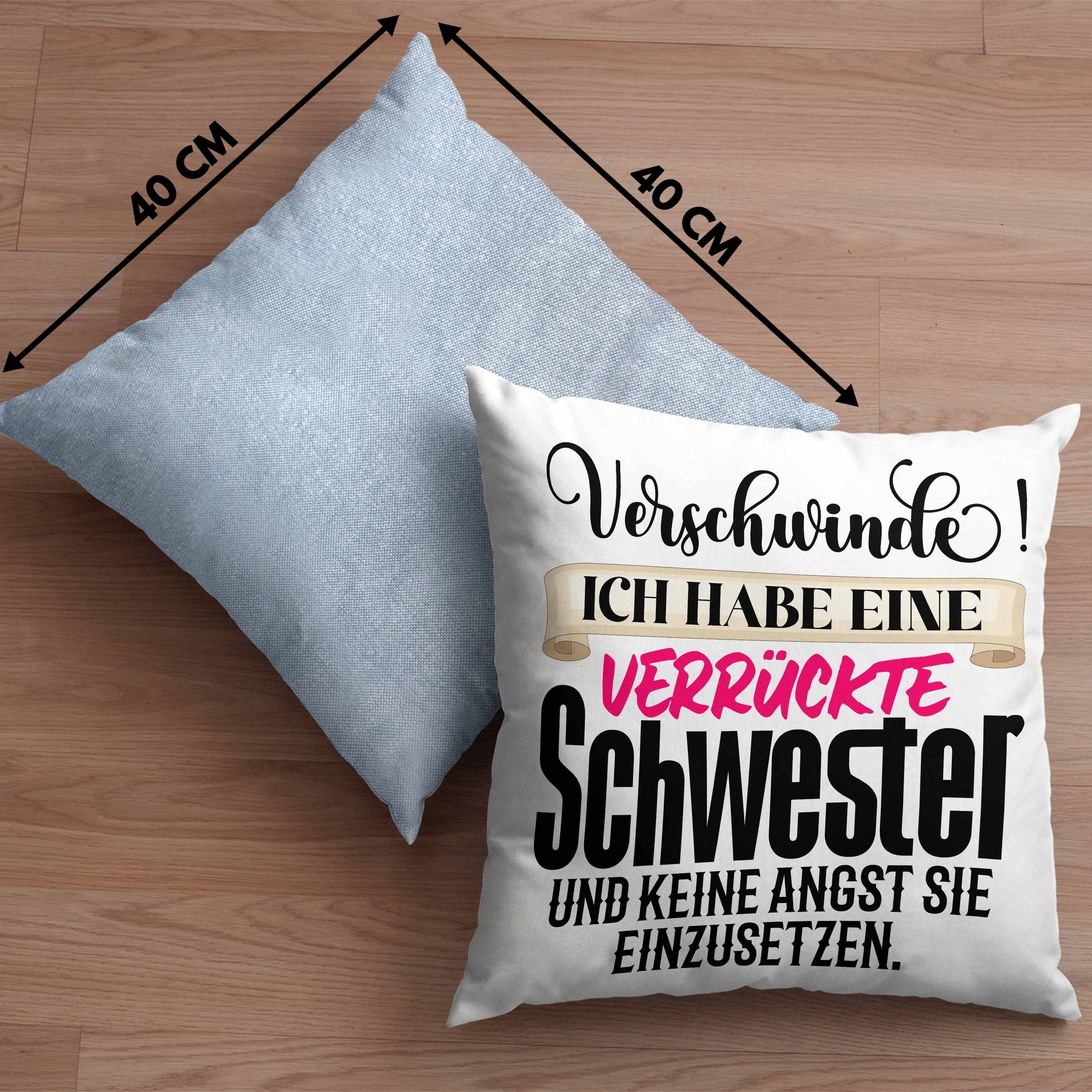 Geburtstag Schwester Dekokissen Lustiger mit Blau Beste Dekokissen Verrückte Schwesterherz Geschenk Trendation Füllung Spruch Trendation Schwester Schwester - 40x40 Kissen