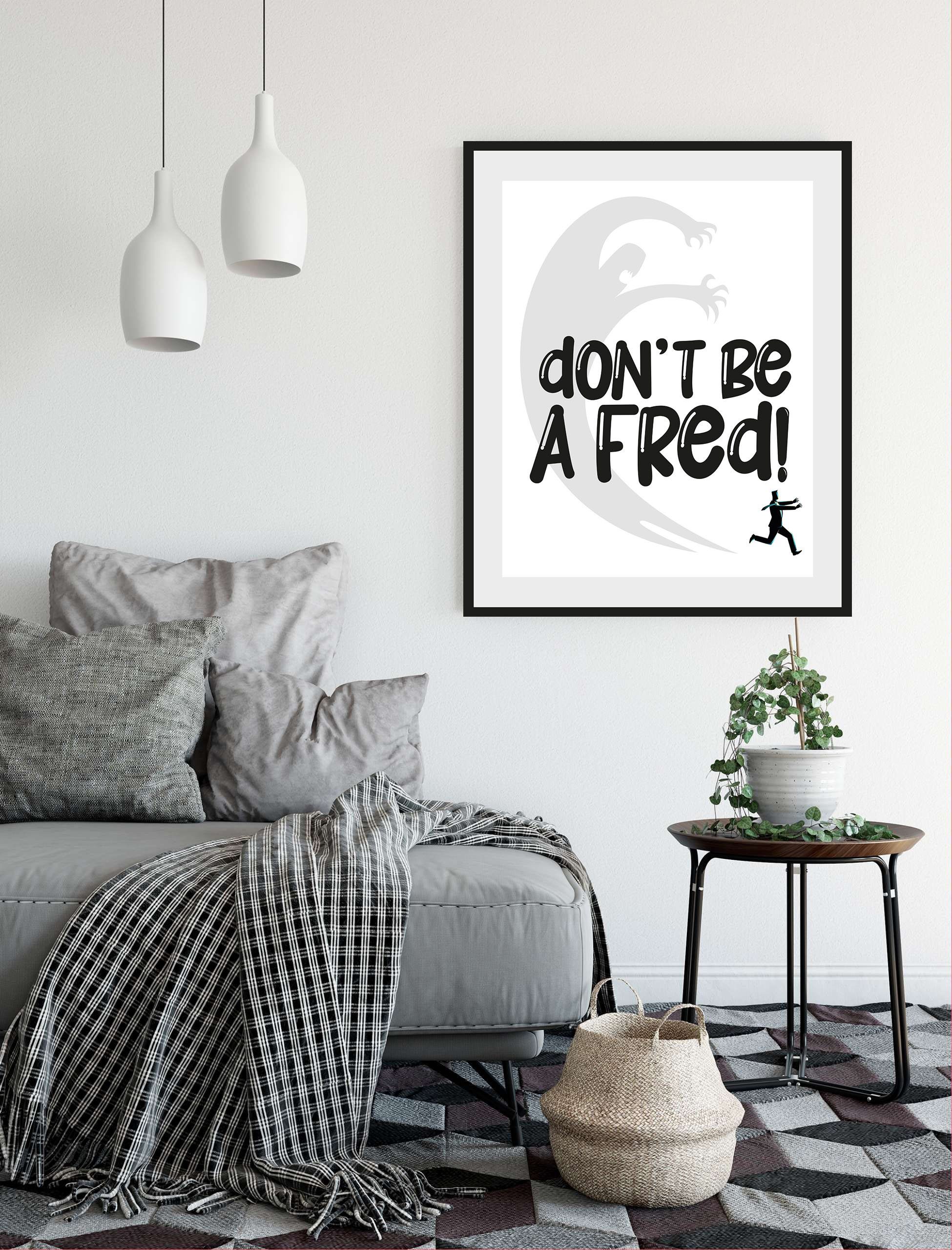 queence Bild DON'T BE A FRED!, Humor, Pferde, Pferdebilder, Schriftzug, Schwarz-Weiß, Sprüche & Texte (1 St), HD Premium Poster-Druck inkl. Holzrahmen