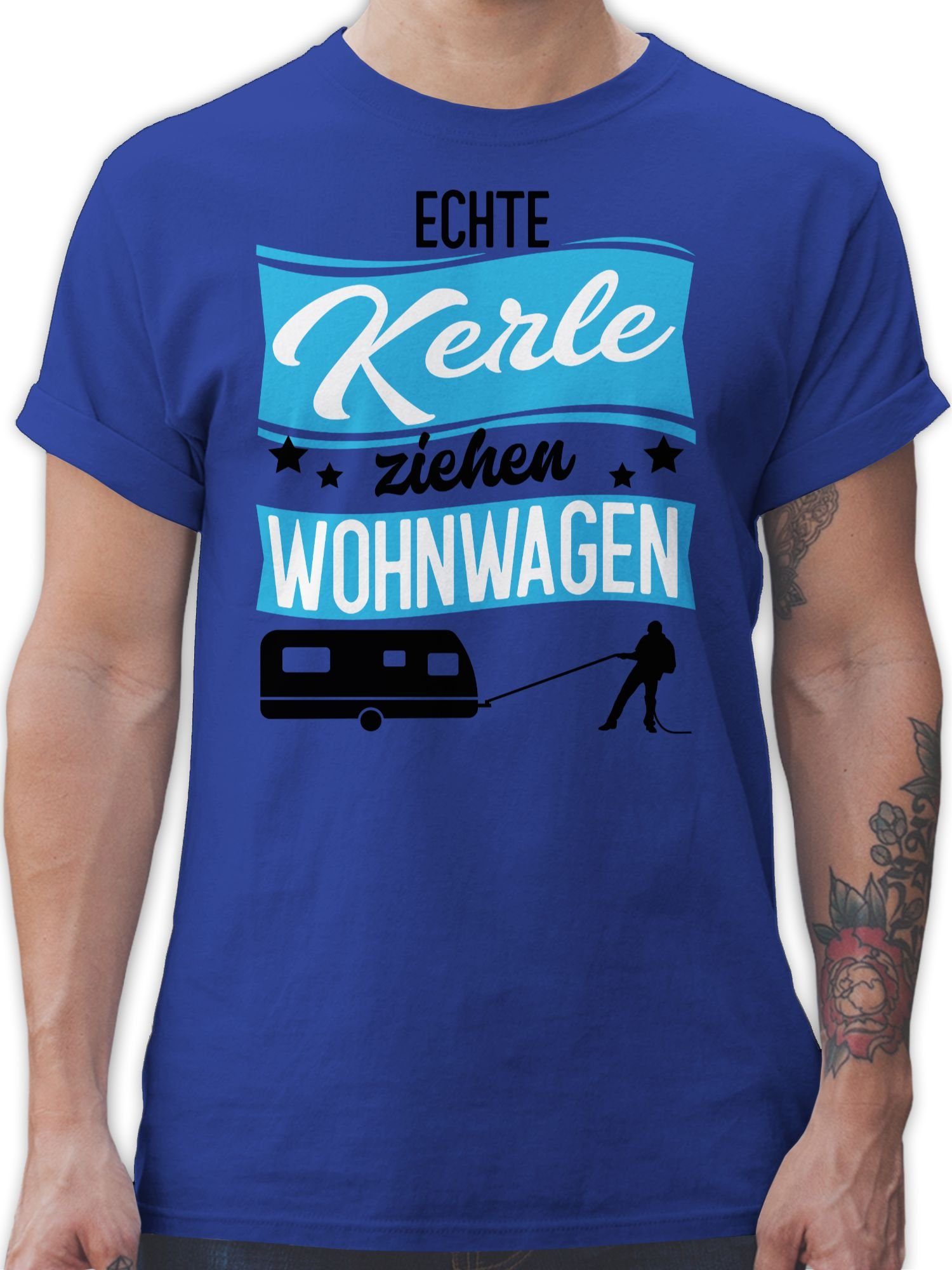 Shirtracer TShirt »Echte Kerle ziehen Wohnwagen schwarz/blau