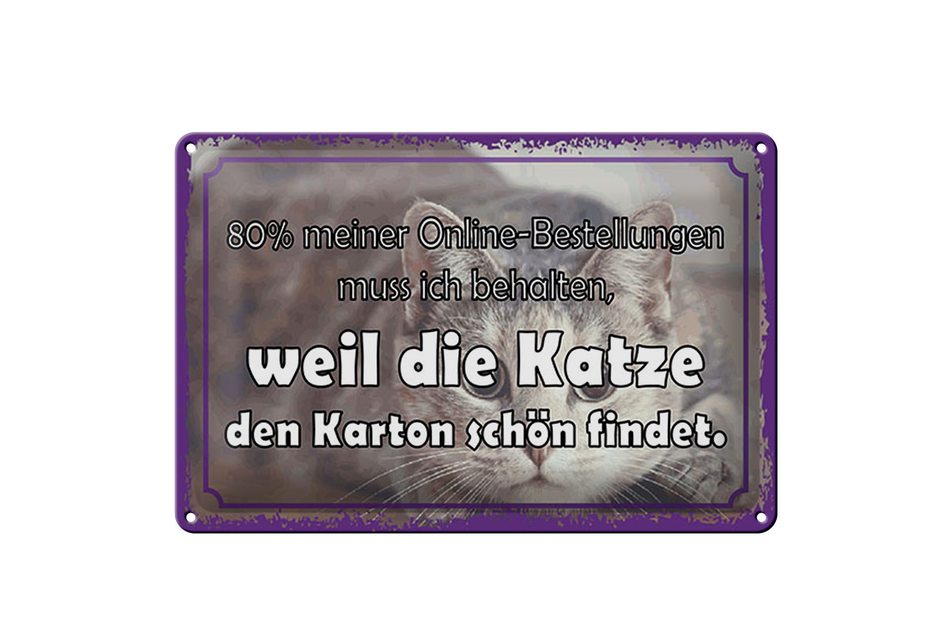 Femer GmbH Metallbild Spruch 20x30 cm weil die Katze den Karton schön findet