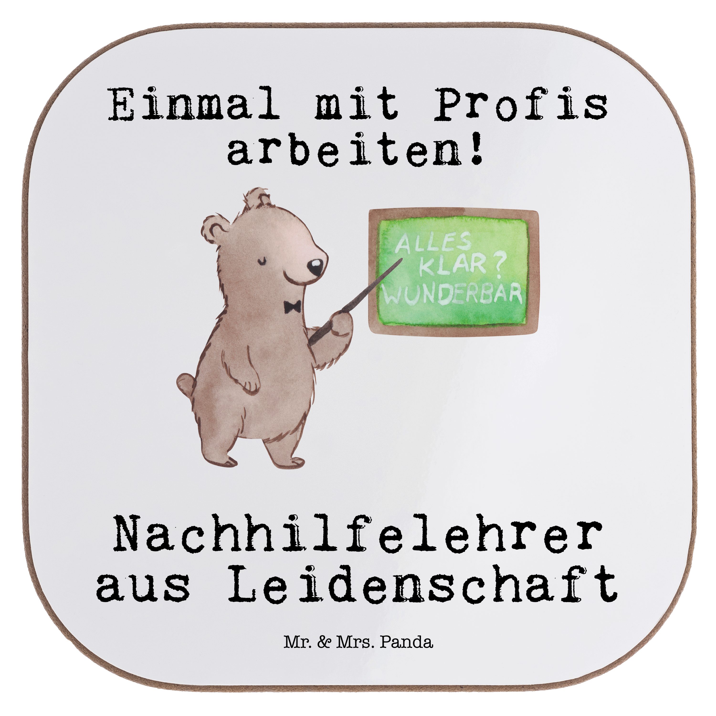 Mr. & Mrs. Panda Getränkeuntersetzer Nachhilfelehrer aus Leidenschaft - Weiß - Geschenk, Nachhilfeunterric, 1-tlg.