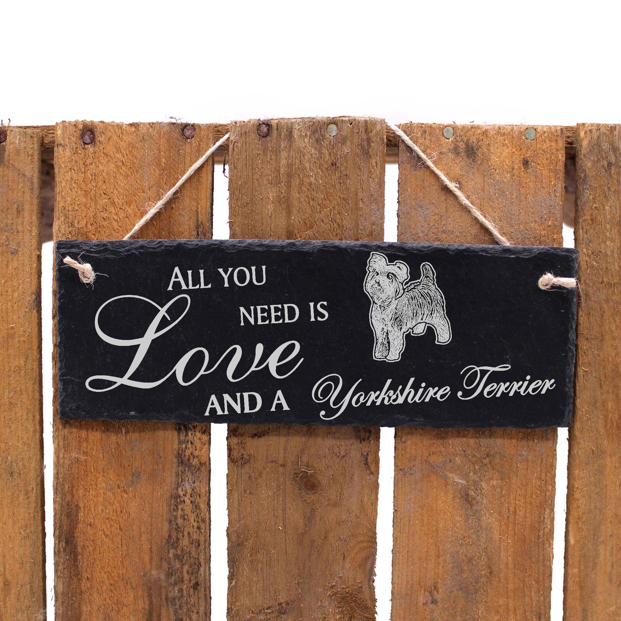 Love Dekolando Terrier is 22x8cm Hängedekoration need and you All a Terrier Yorkshire Yorkshire