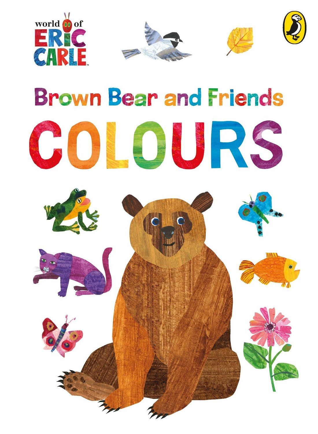 Brown Bear and Friends: Colours / Eric Carle