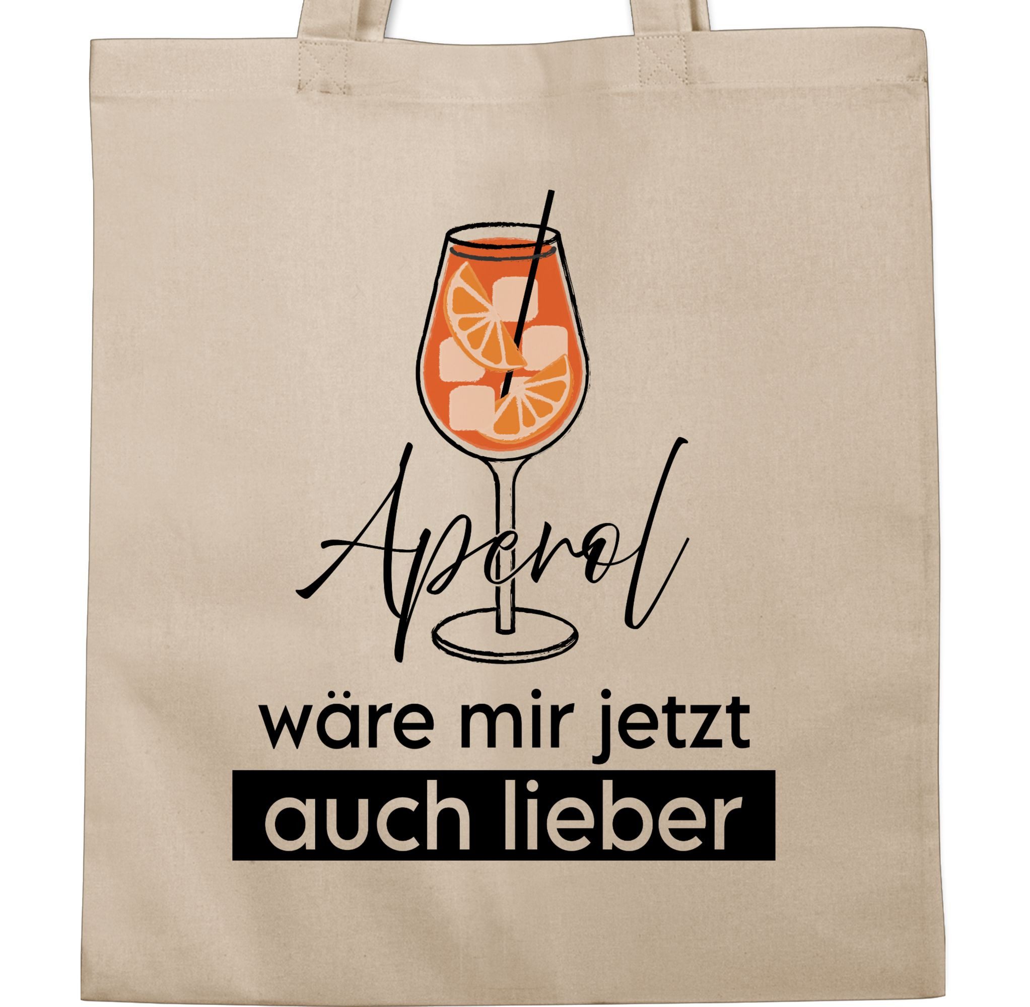 Shirtracer Umhängetasche Aperol wäre mir jetzt günstig online kaufen