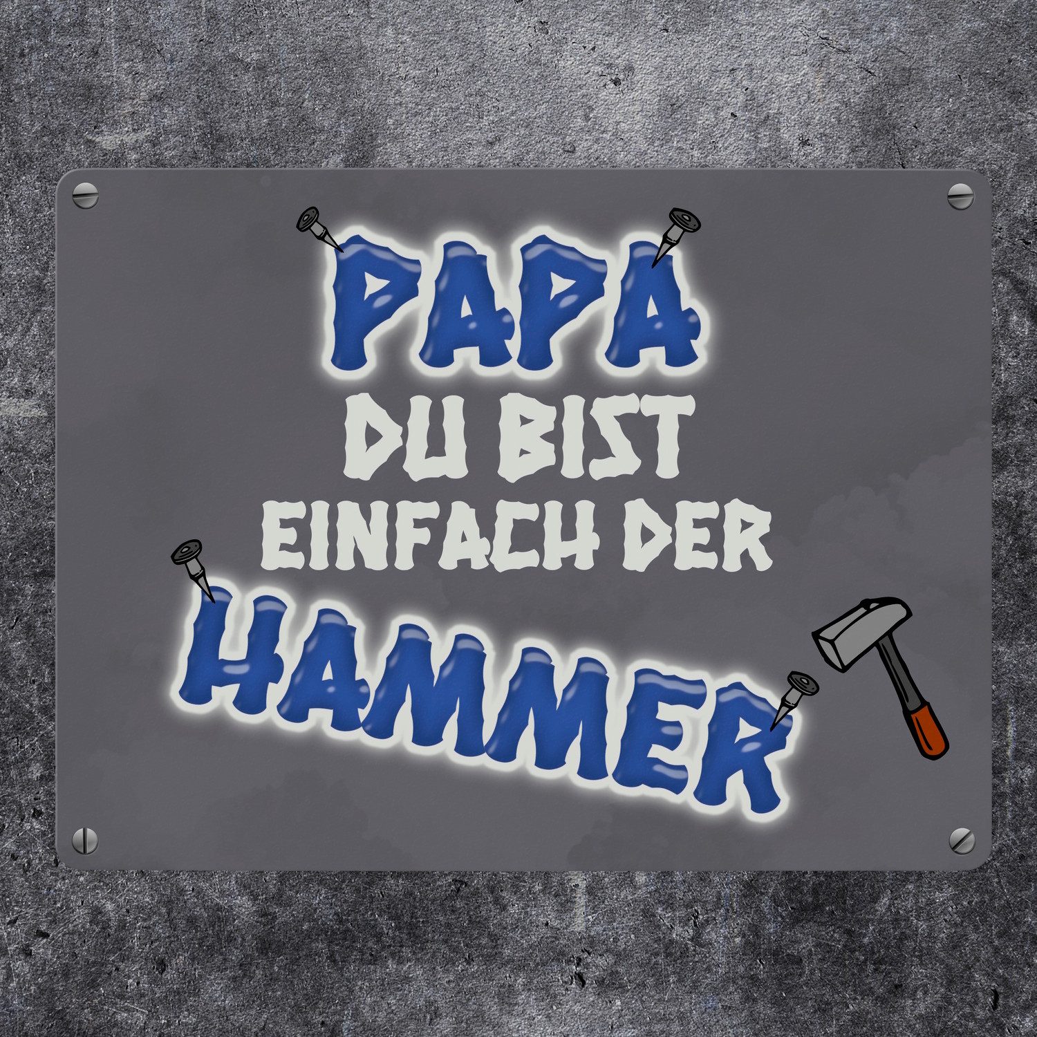 speecheese Metallschild Metallschild Papa Du bist einfach der Hammer Vatertag Blechschild – Bild 2 von 2