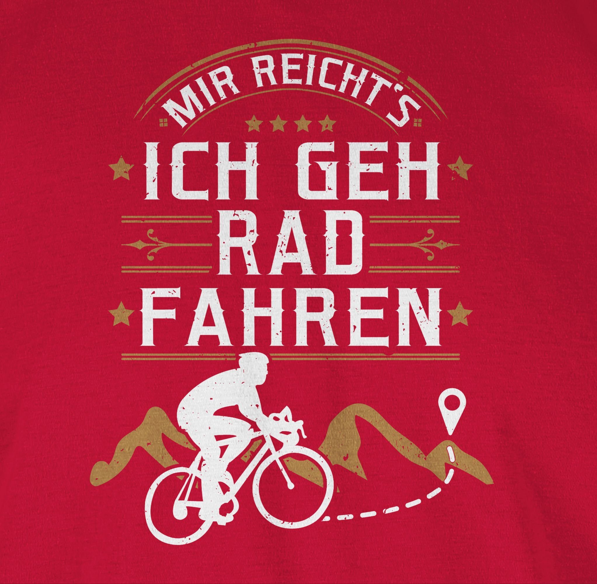 Shirtracer Rundhalsshirt 3 ich Fahrrad Rot Mir Bekleidung reicht's fahren geh Radsport Rad