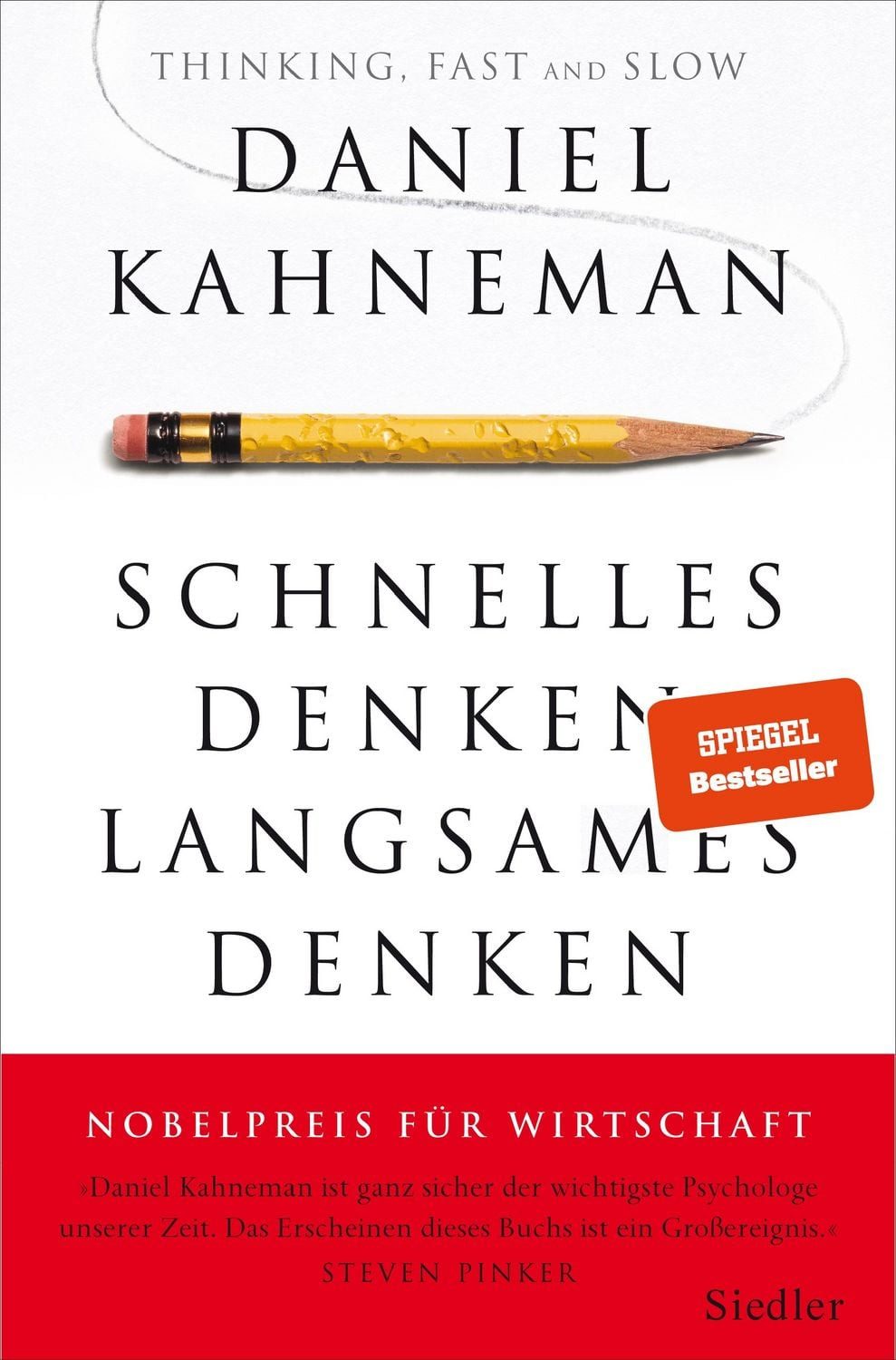 Sachbuch Schnelles Denken, langsames Denken Wie wir Entscheidungen treffen und Daniel Kahneman