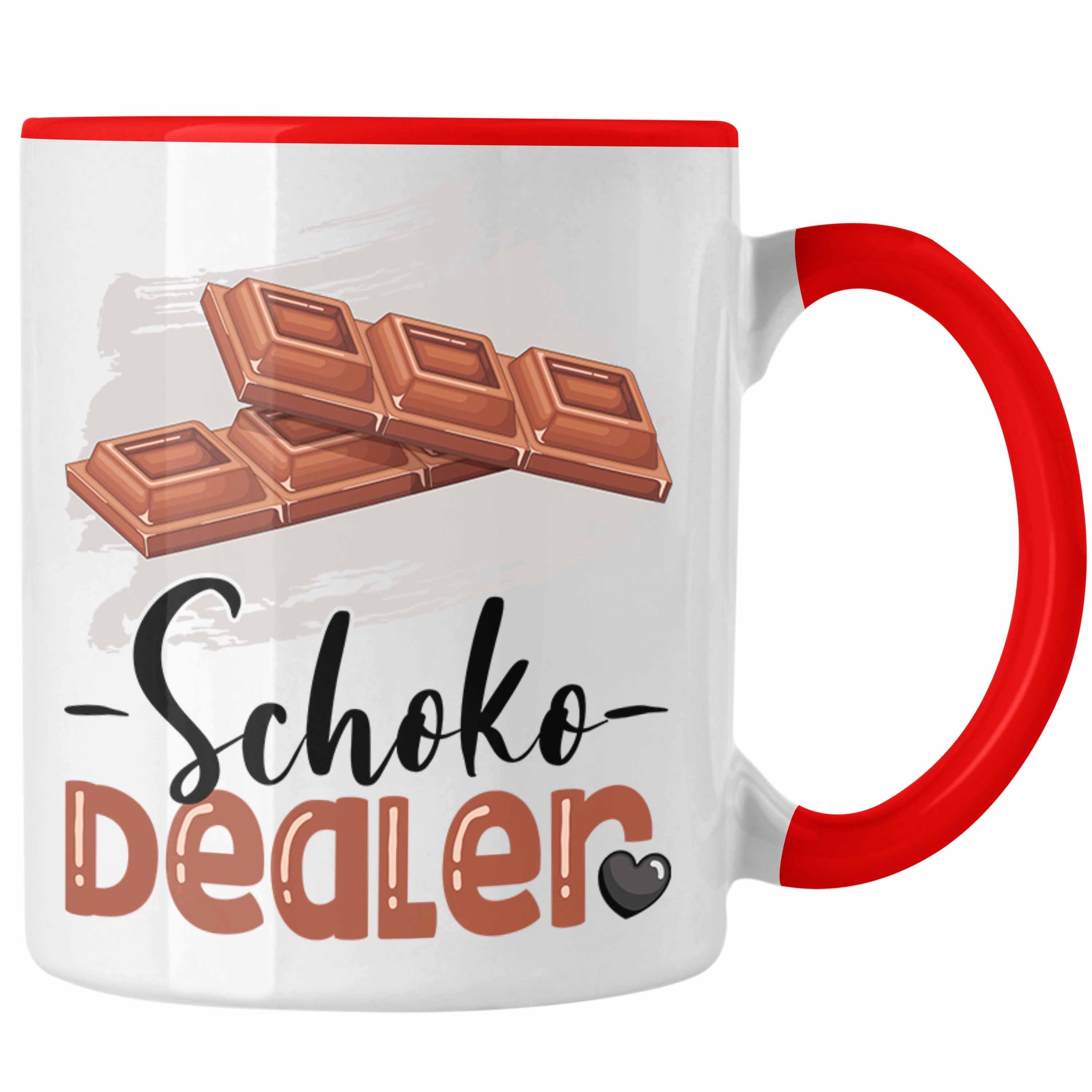 Trendation Tasse Schoko Dealer Tasse Geschenk für Schokoladenverkäufer Geburtstag Spruc Rot