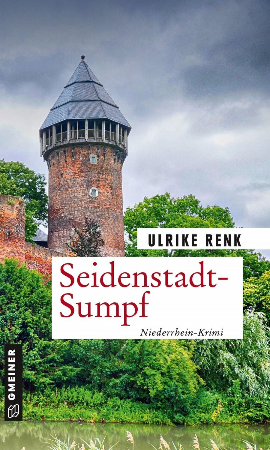 Seidenstadt-Sumpf / Ulrike Renk, Kriminalroman