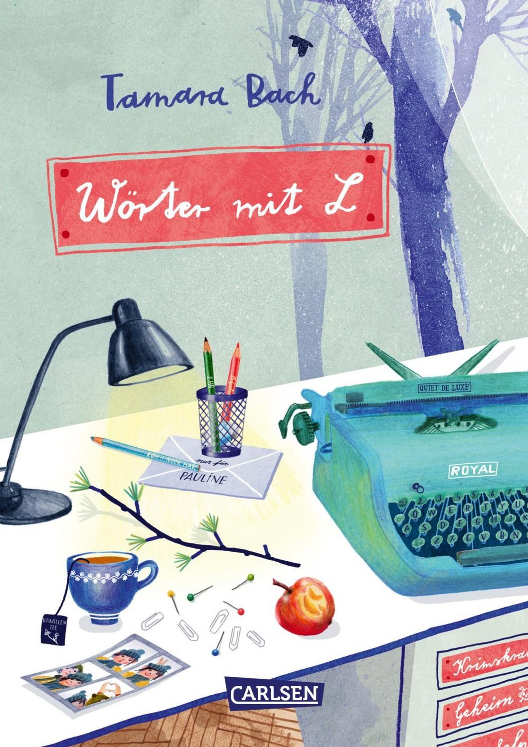 Wörter mit L / Tamara Bach