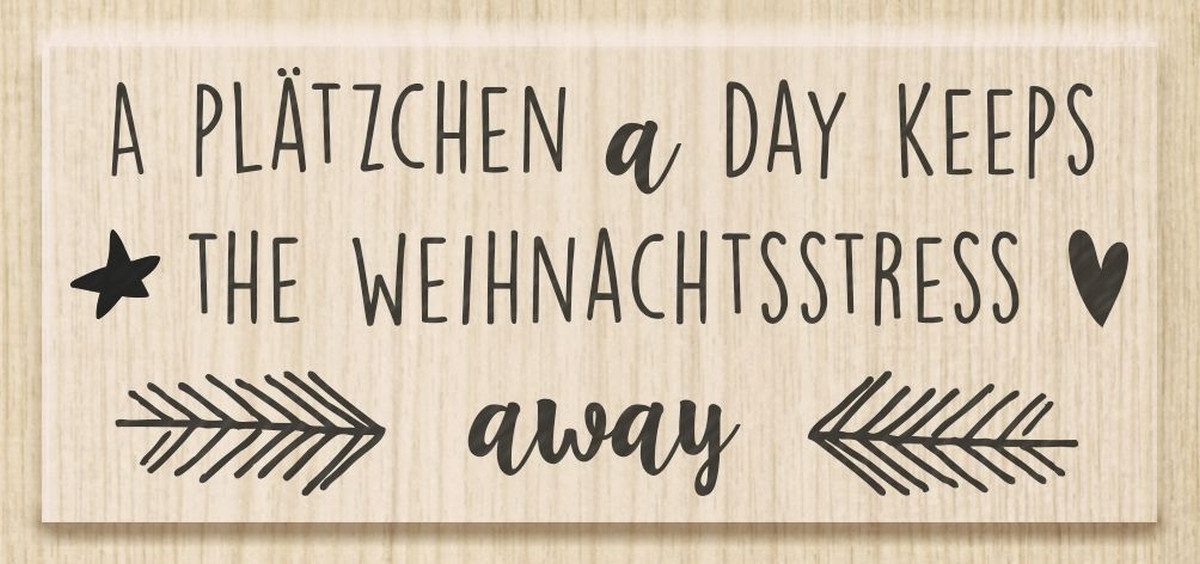 Heyda Stempel Motivstempel 'A Plätzchen a 'Day keep..' 7,5x3cm