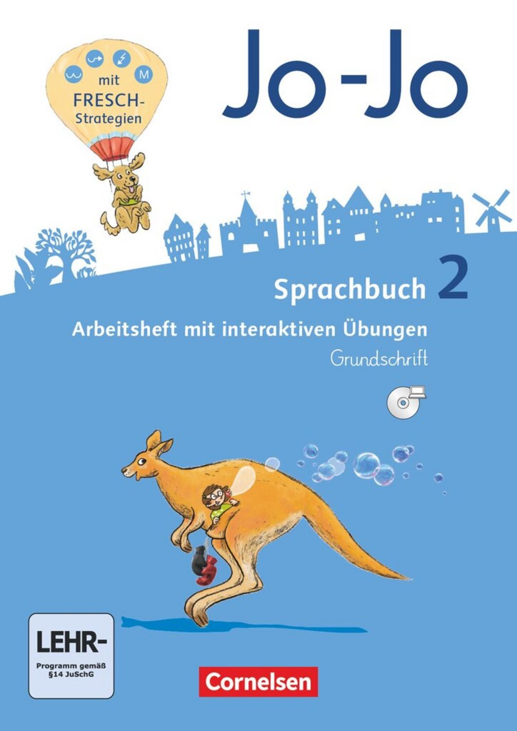 Jo-Jo Sprachbuch - Allgemeine Ausgabe 2016 - 2. Schuljahr / Henriette Naumann-Harms, Sandra Meeh, Frido Brunold, Rita Stanzel