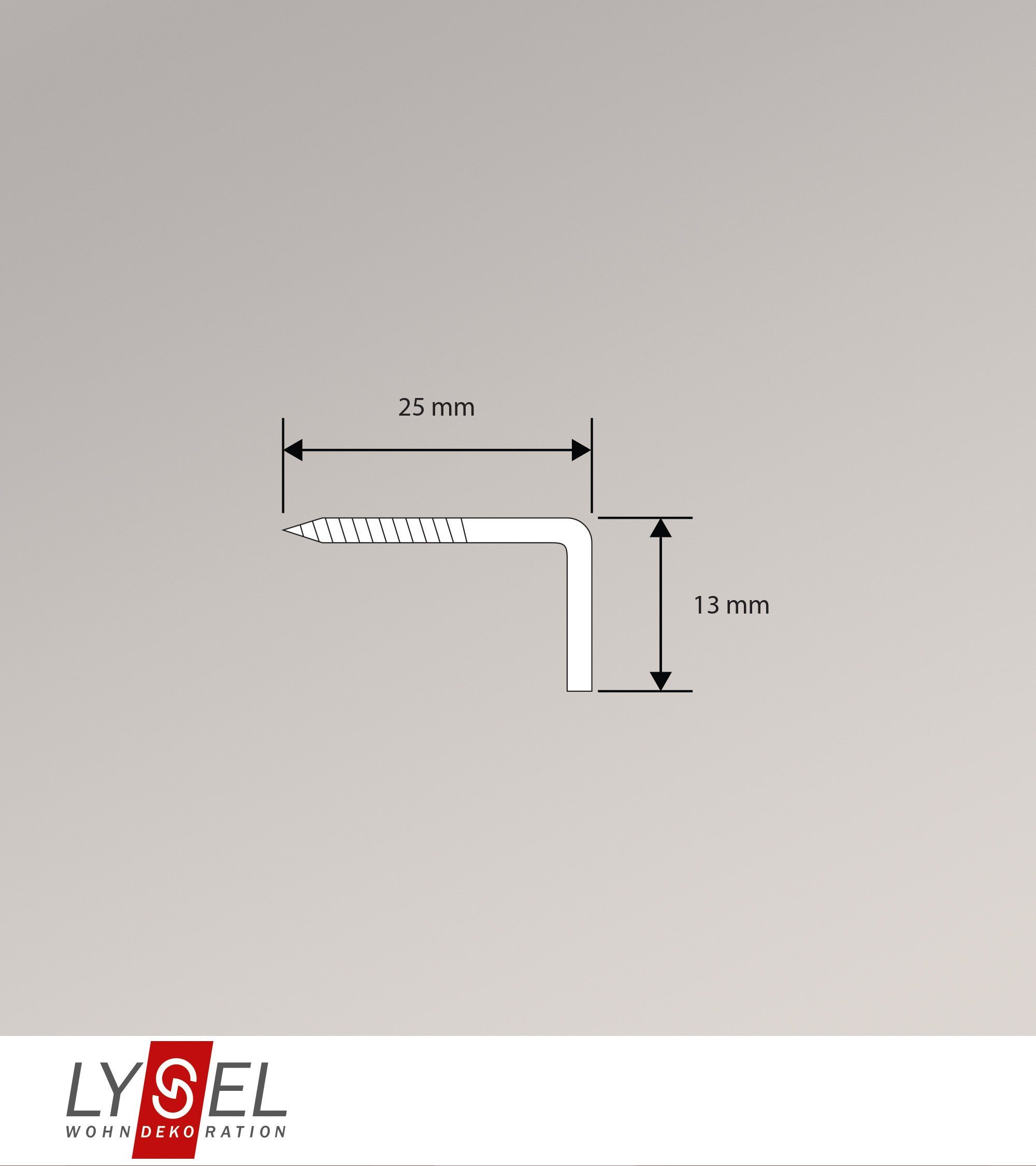 Sichtschutzbefestigung L Schraubhaken 25mm LYSEL®, (1-tlg), Vitragenstangen,
