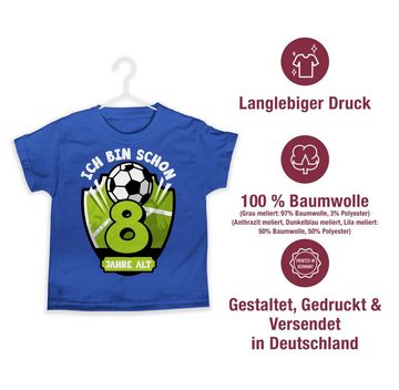 Shirtracer T-Shirt Ich bin schon acht Jahre alt Fußball 8. Geburtstag