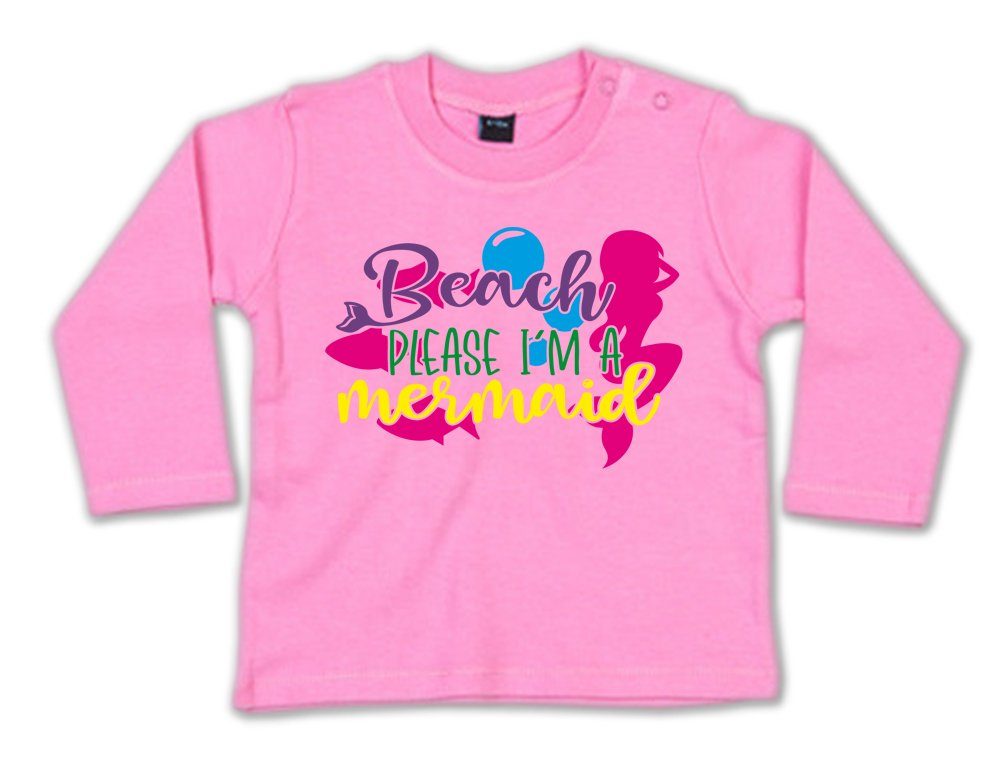 G-graphics Longsleeve Beach please I´m a mermaid Baby Sweater, Baby Longsleeve T, mit Spruch / Sprüche, mit Print / Aufdruck, Geschenk zu jedem Anlass