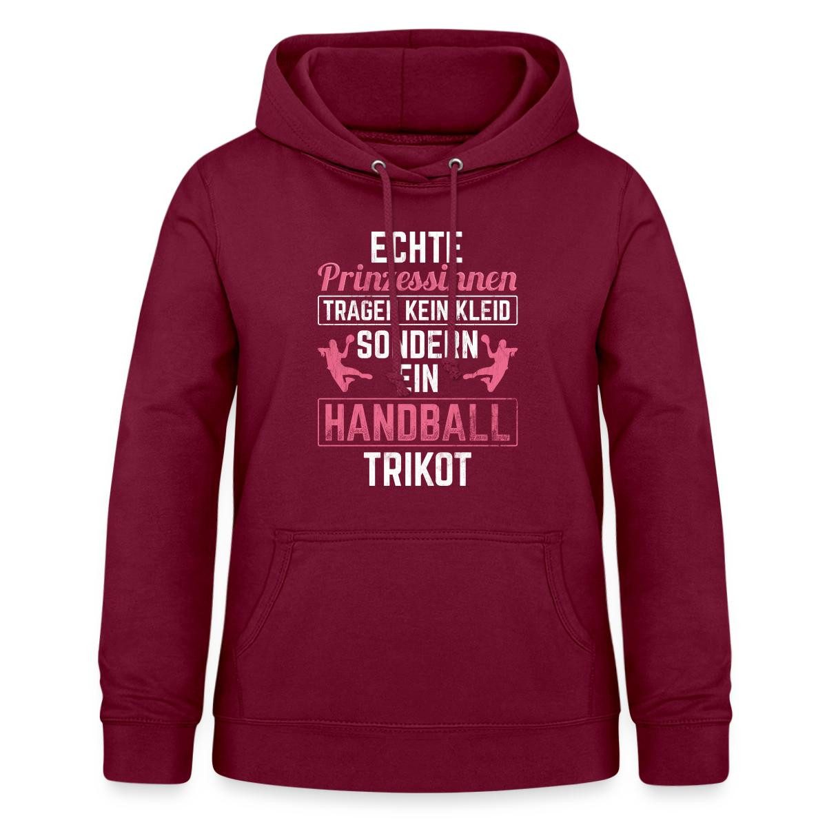 Spreadshirt Hoodie Handball Echte Prinzessinen Tragen Ein Trikot Damen Hoodie (1-tlg)