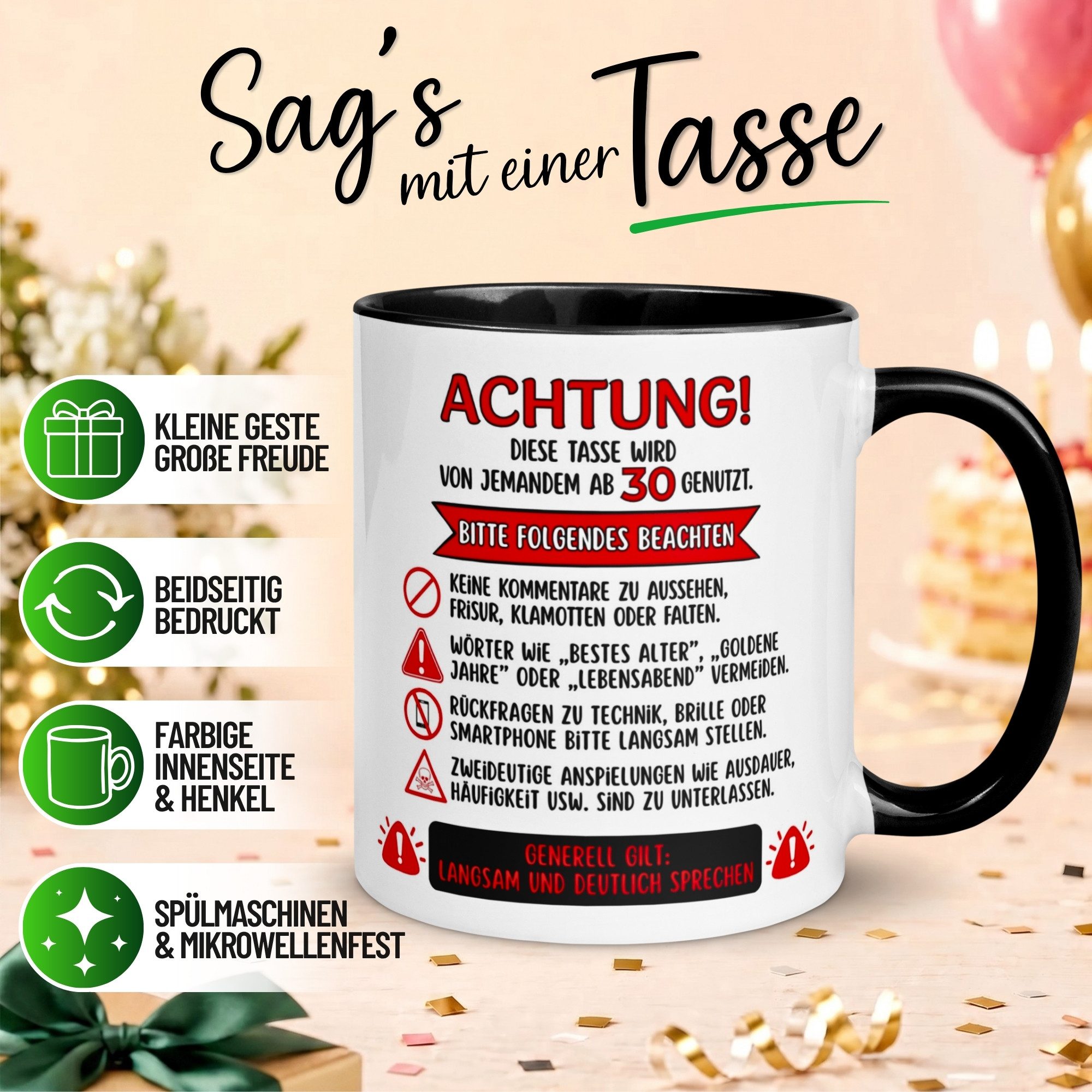 Momentals Tasse 30 Geburtstag Mann Frau – ACHTUNG – Geburtstagsgeschenk Männer Frauen, Gratis Versand · Links-&Rechtshänder · Spülmaschinenfest