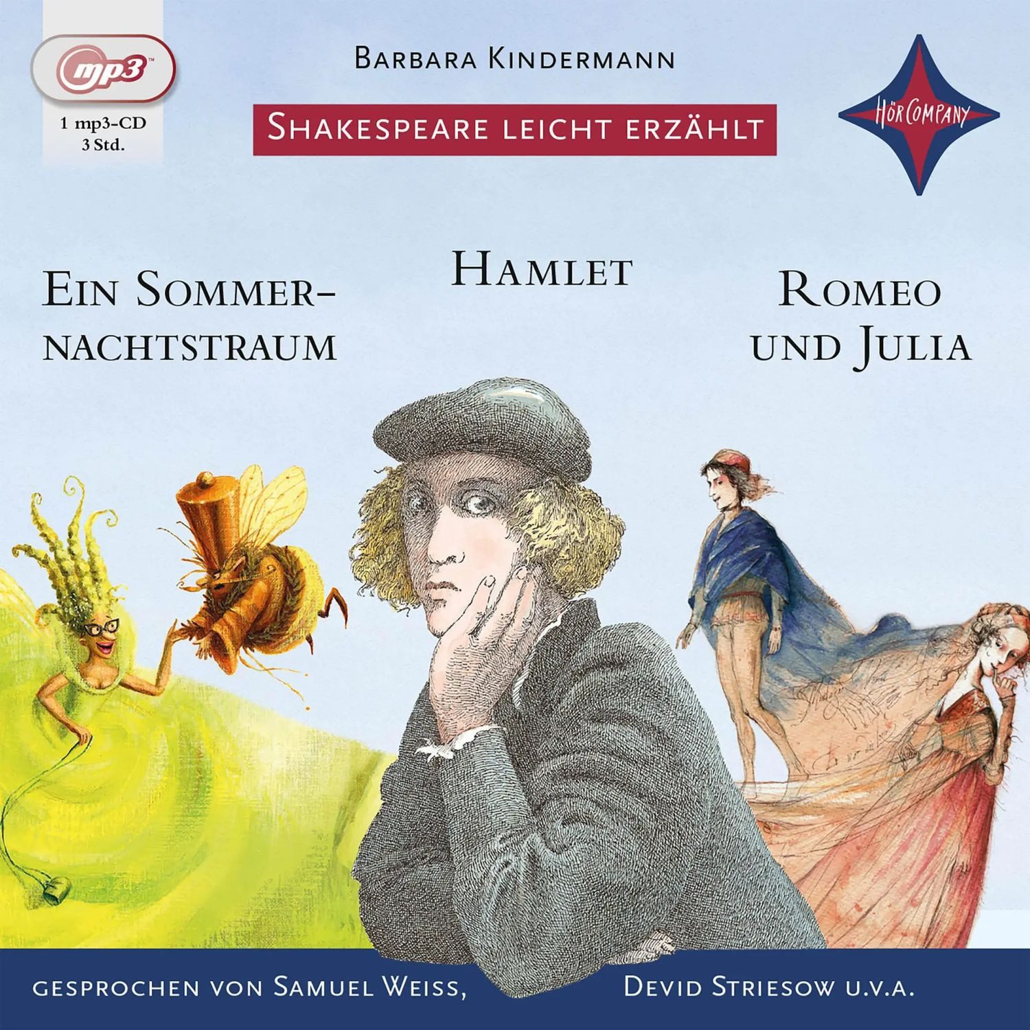 Hörspiel Weltliteratur für Kinder: Shakespeare leicht erzählt: Romeo und...
