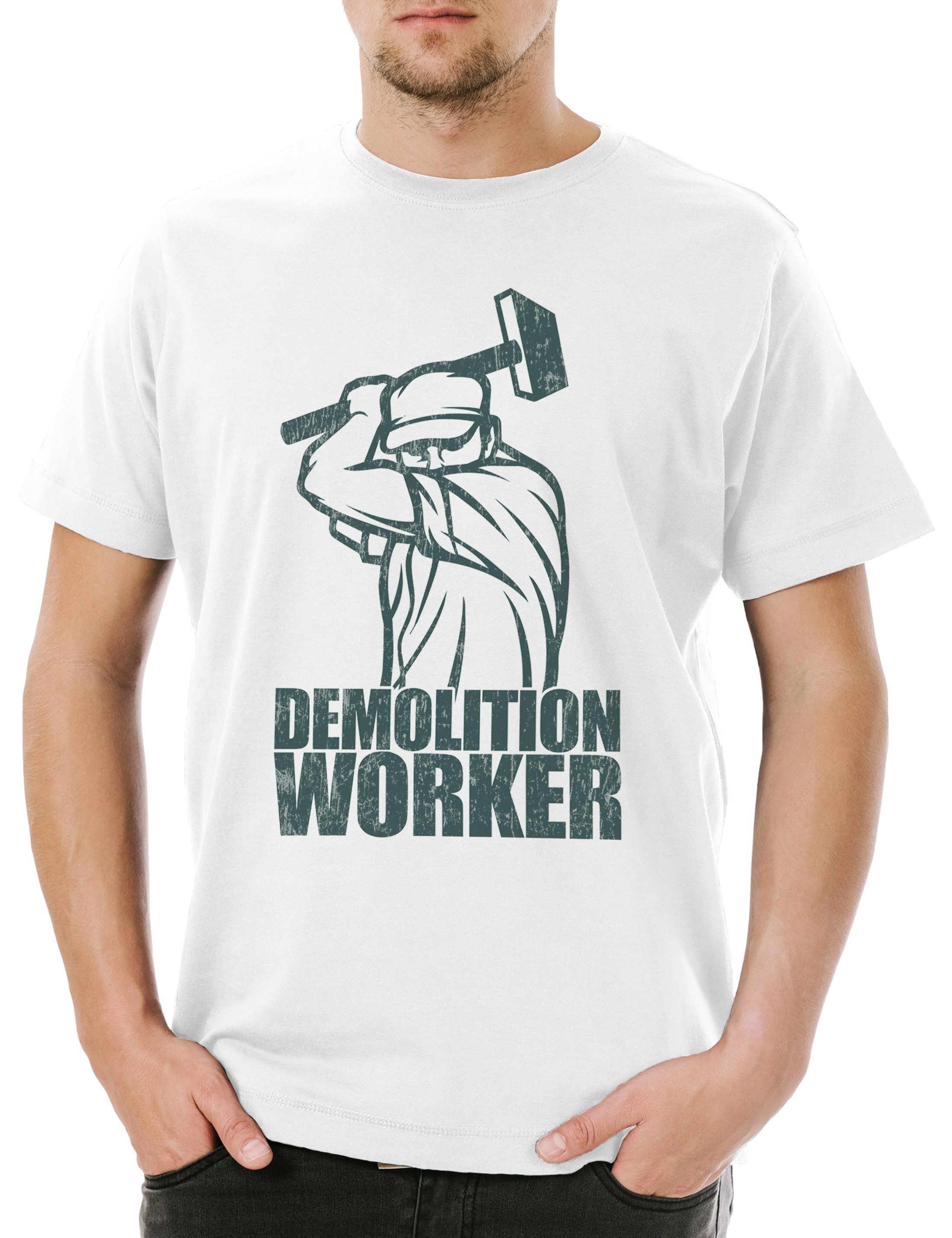 Print-Shirt Demolition Worker II Herren T-Shirt Abriss Abbruch Handwerk Handwerker