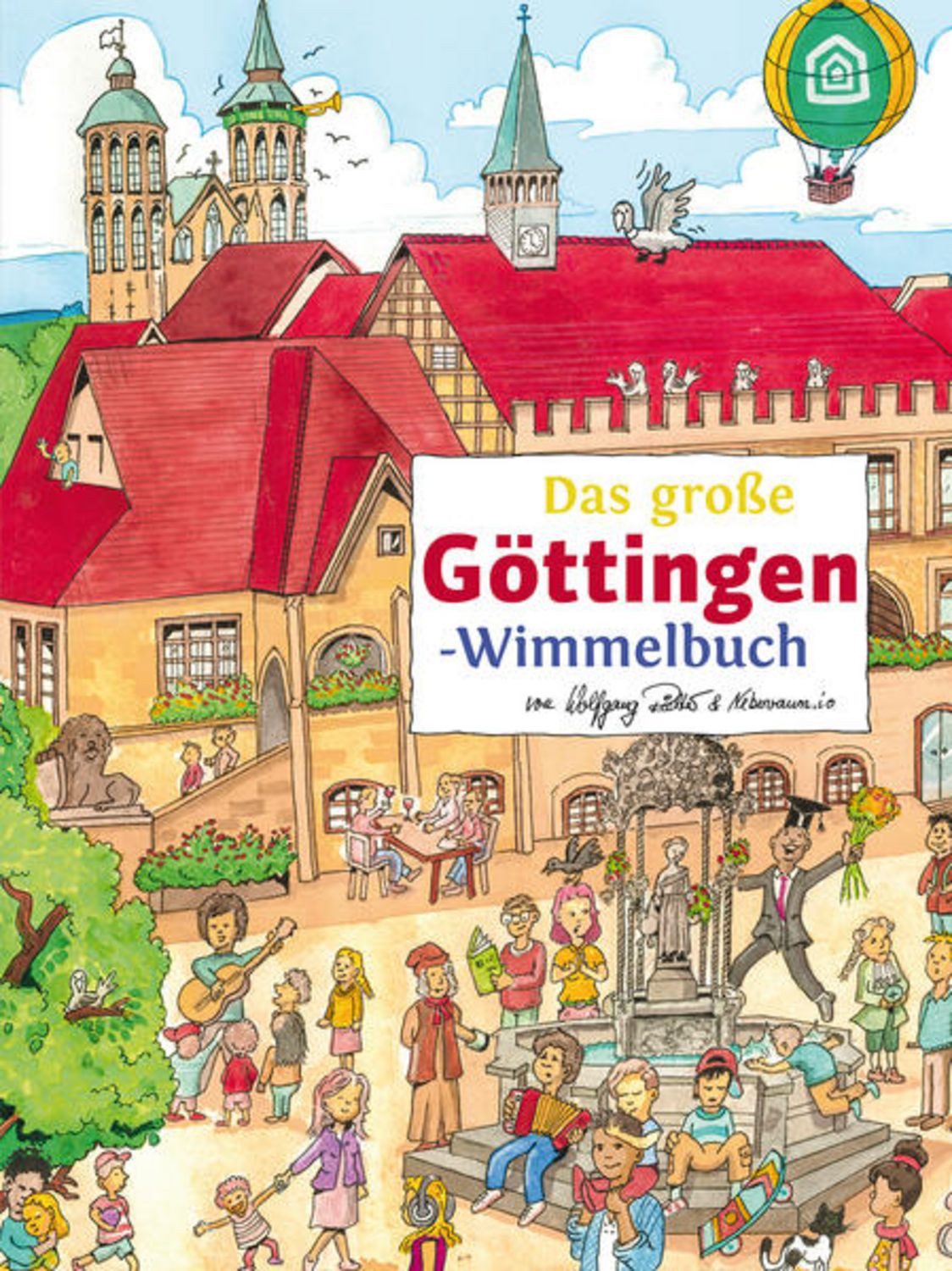 Das große GÖTTINGEN-Wimmelbuch / diverse