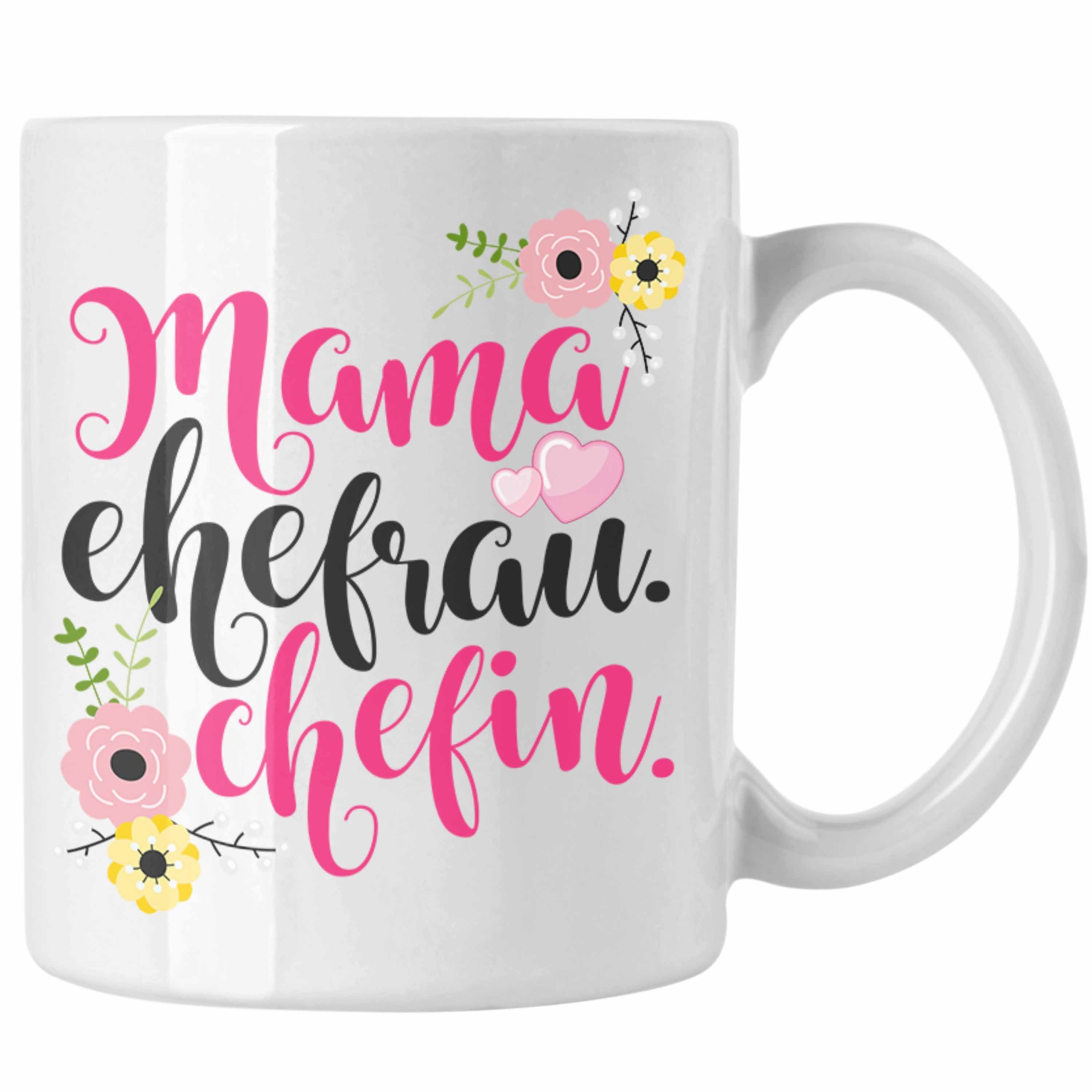 Trendation Tasse Trendation - Mama Ehefrau Chefin Tasse Geschenk Beste Mutter Frau Chefin Geburtstag Muttertag Weiss