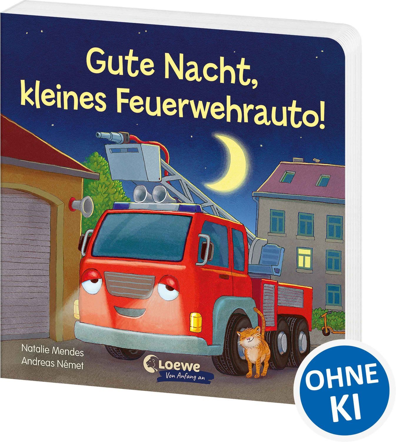Gute Nacht, kleines Feuerwehrauto! / Natalie Mendes, Beruhigendes Pappbilderbuch zum Kuscheln und Einschlafen für Kinder ab 2 Jahren