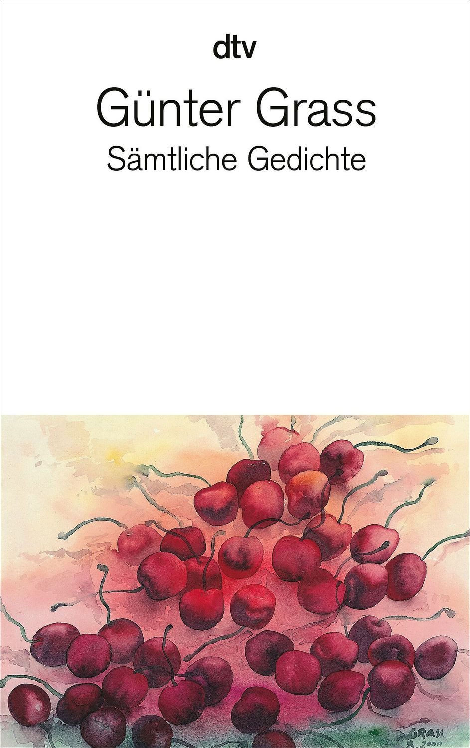 Sämtliche Gedichte / Günter Grass