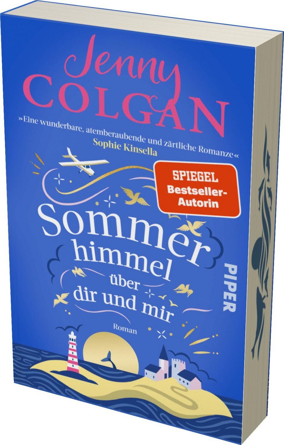 Sommerhimmel über dir und mir / Jenny Colgan, Roman, Heiterer Sommerroman um eine idyllische schottische Insel und eine Grumpy-meets-Sunshine-Romance, Mit Farbschnitt