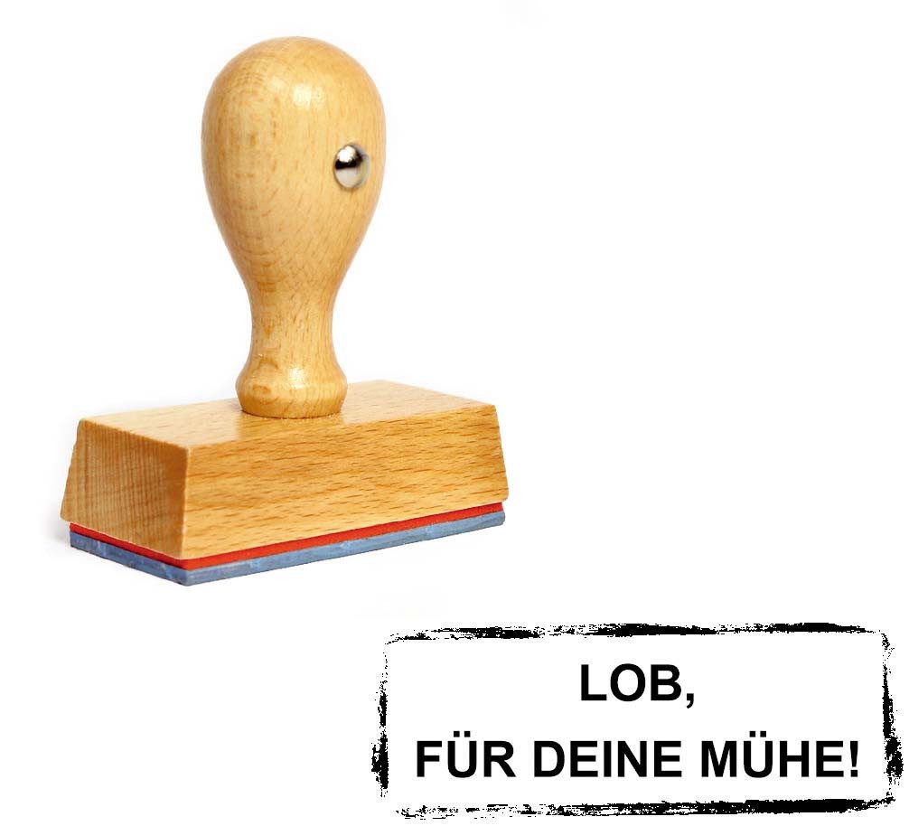 Dekolando Stempel Lehrerstempel Schule LOB FÜR DEINE MÜHE