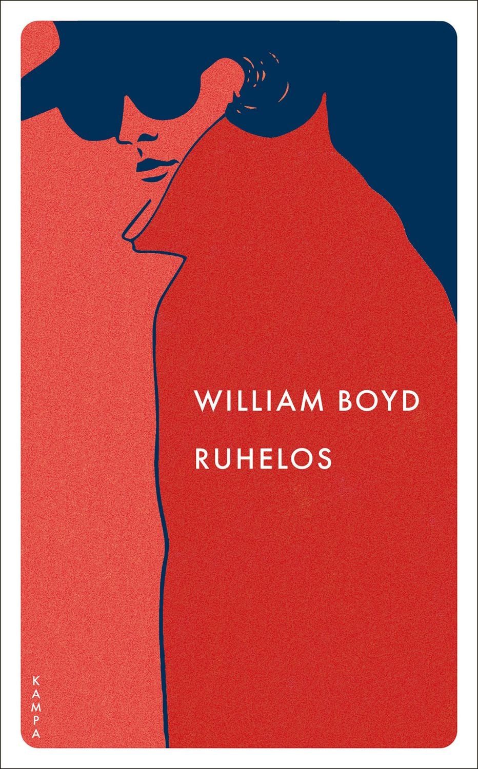 Belletristik Ruhelos William Boyd
