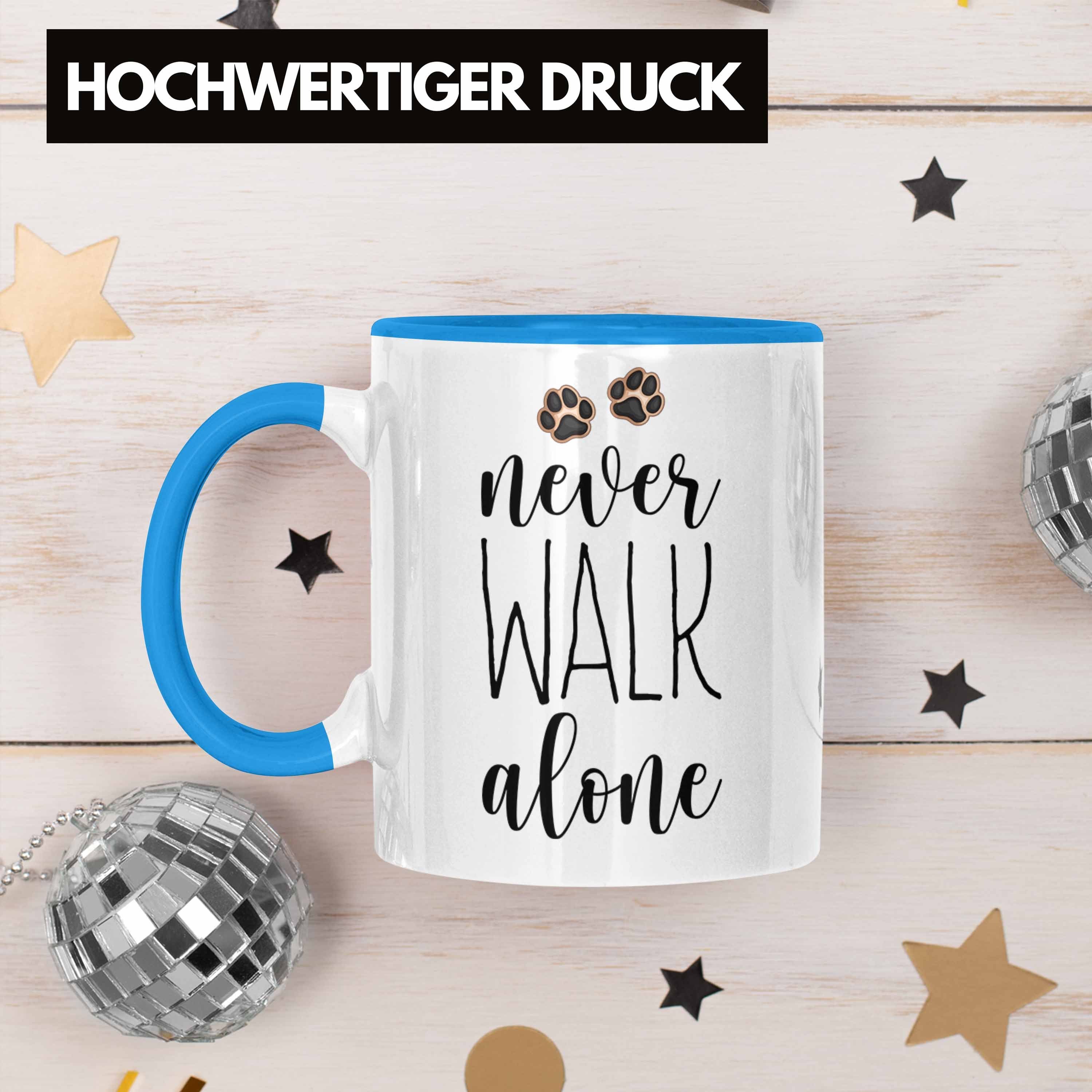 Herrchen Alone Tasse Tasse Frauchen Kaffee Never Blau Trendation Walk Hundebesitzer Geschenk