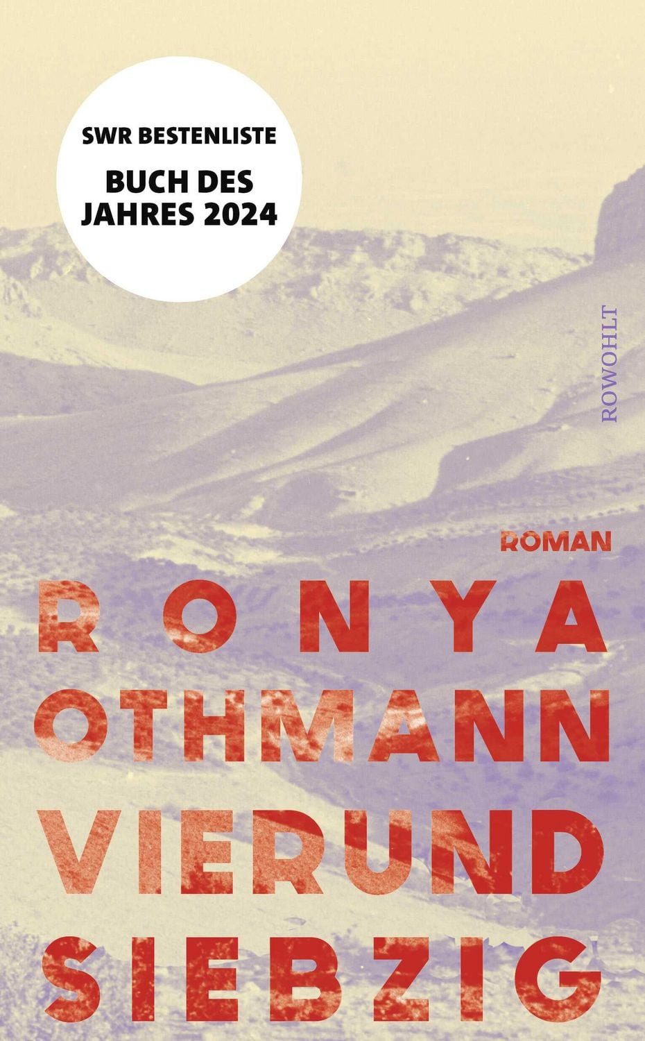 Vierundsiebzig / Ronya Othmann