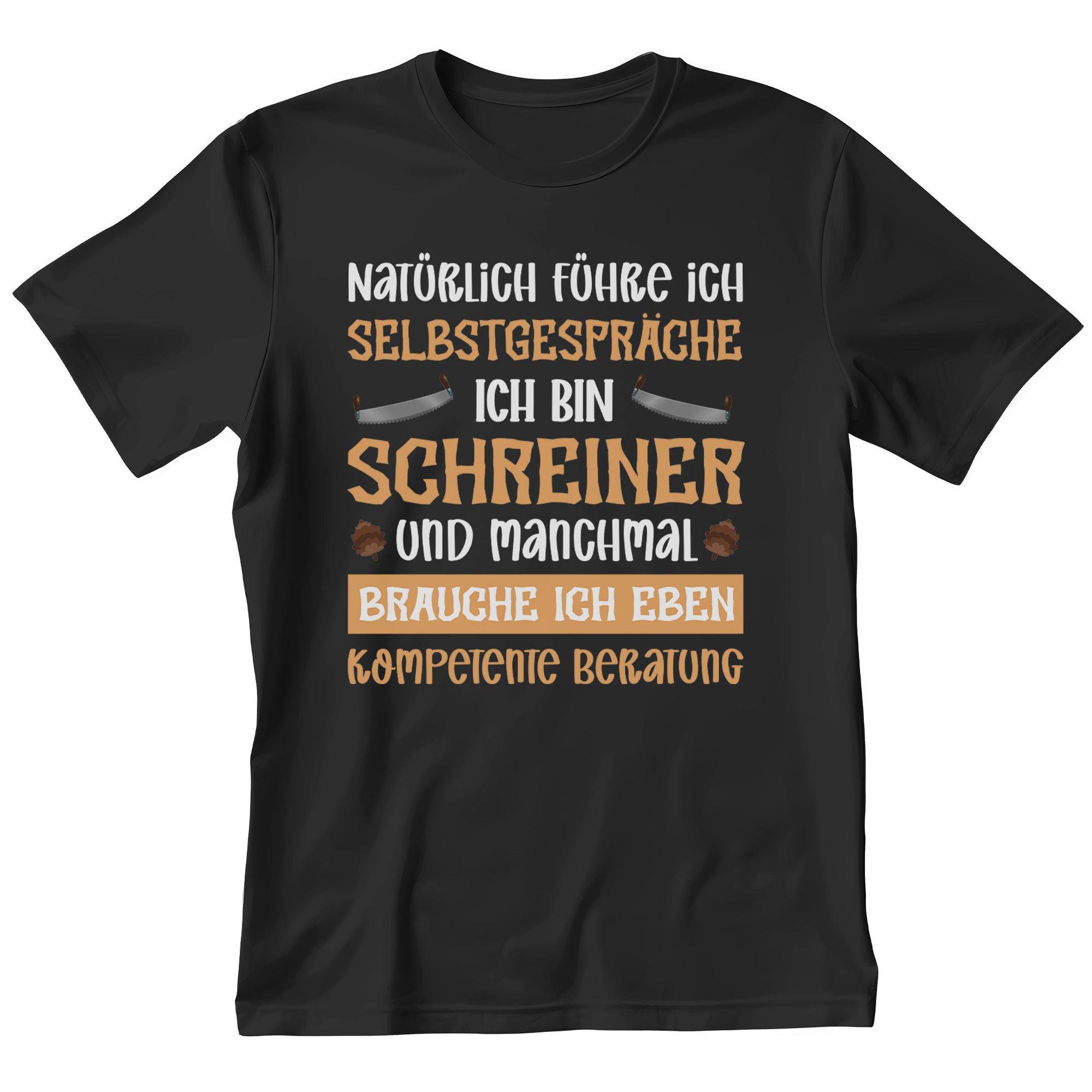 T-Shirt Schreiner Geschenk Männer Spruch Beruf Abschluss