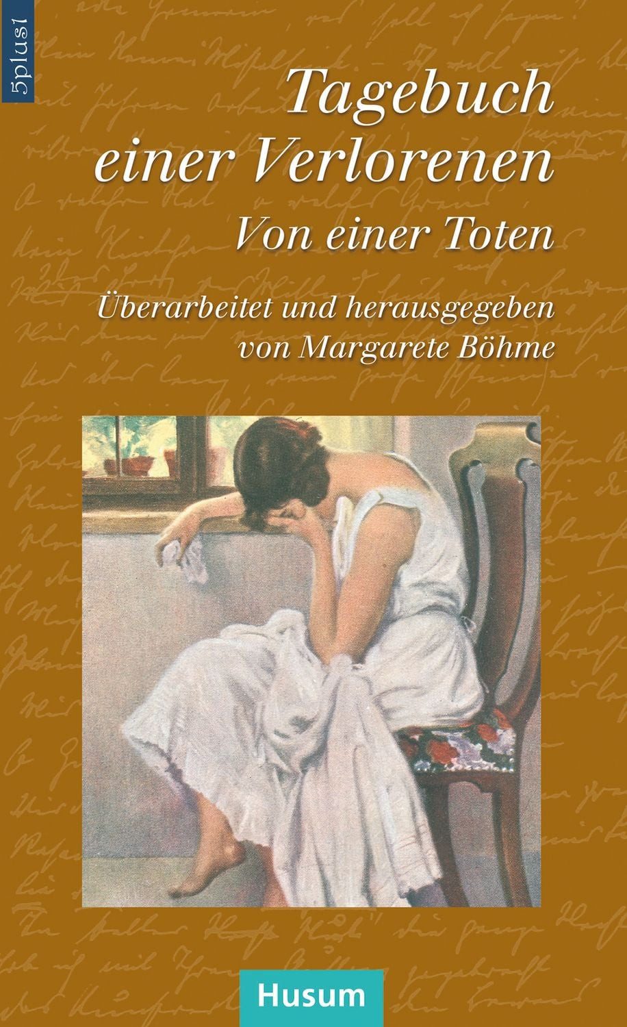 Tagebuch einer Verlorenen / diverse