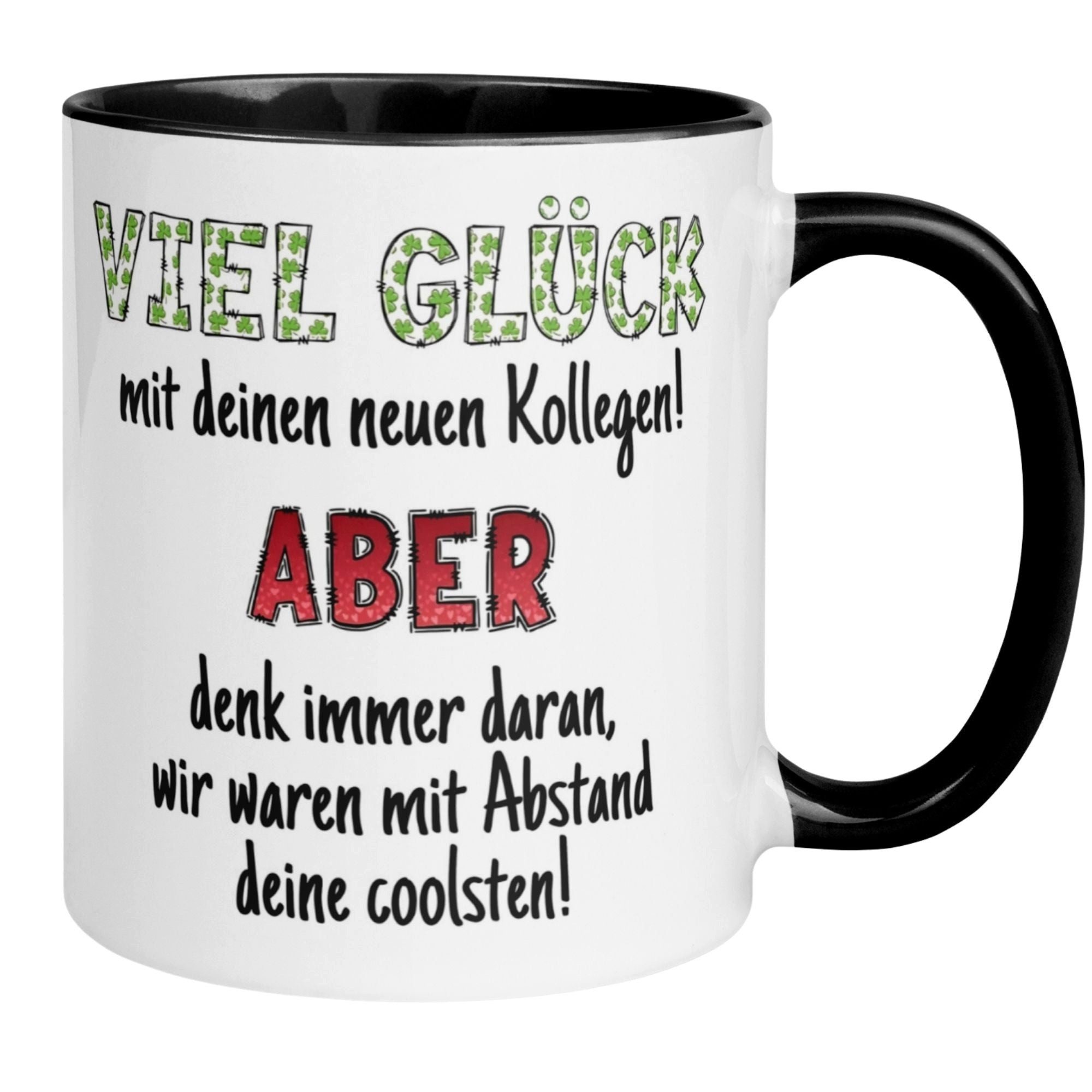 Momentals Tasse Abschiedsgeschenk Kollegen – „Wir waren mit Abstand die Coolsten“, Gratis Versand · Links-&Rechtshänder · Spülmaschinenfest