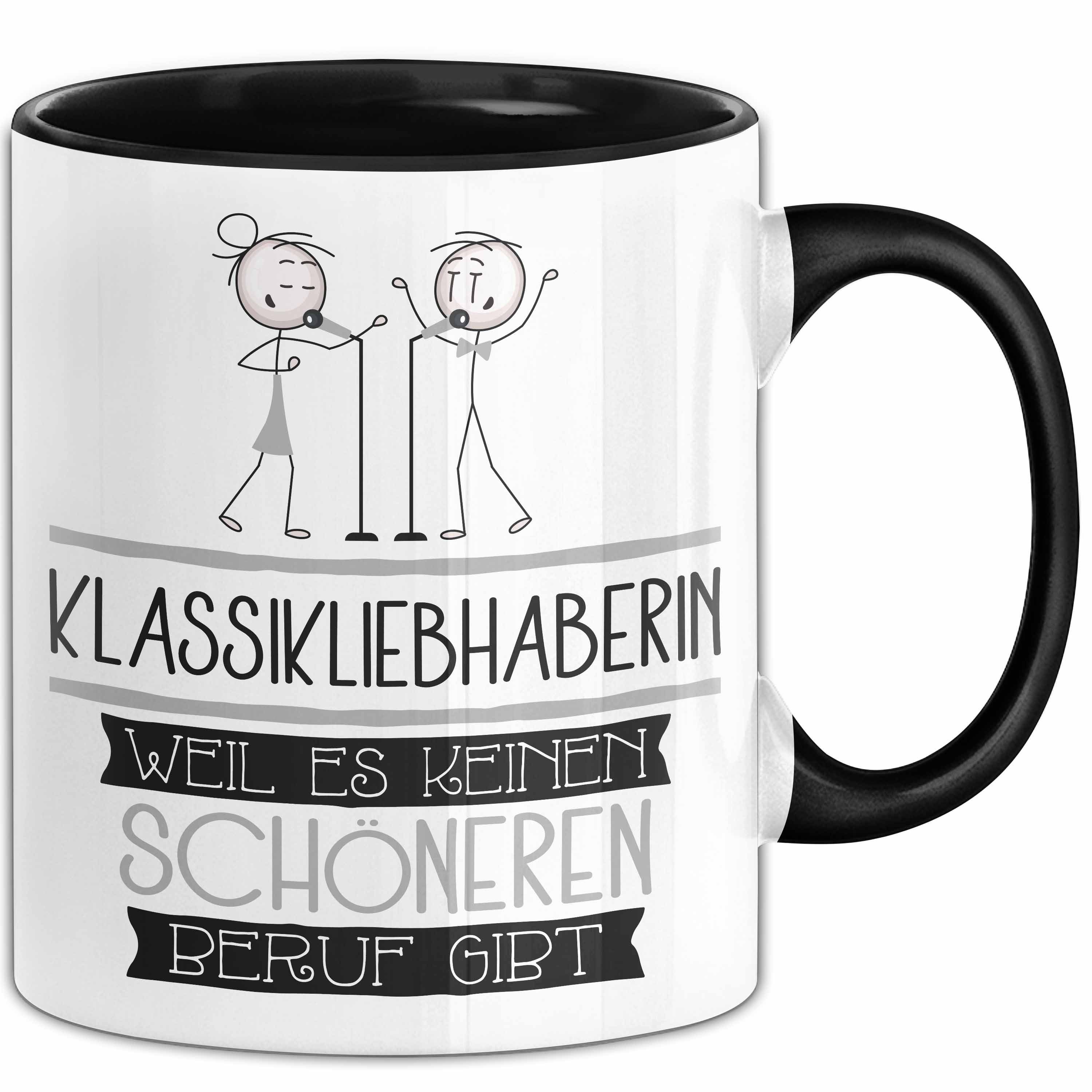 Trendation Tasse Klassikliebhaberin Weil Es Keinen Schöneren Beruf Gibt Tasse Geschen