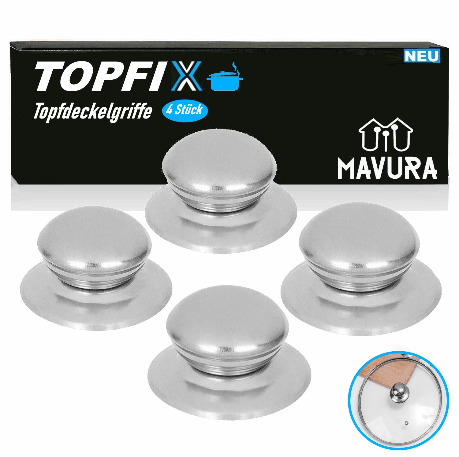 MAVURA Deckelgriff TOPFIX Edelstahl Topfdeckelgriffe Ersatzgriffe Griff Topfdeckel (Pfannendeckel Topf Knauf Ersatz), Topfdeckenknopf Deckelgriffe [4er Set]