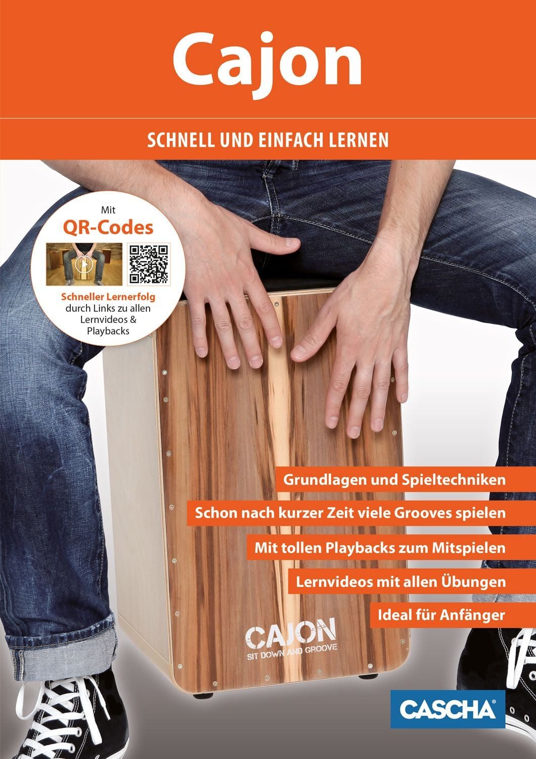 Cajon - Schnell und einfach lernen / Cascha