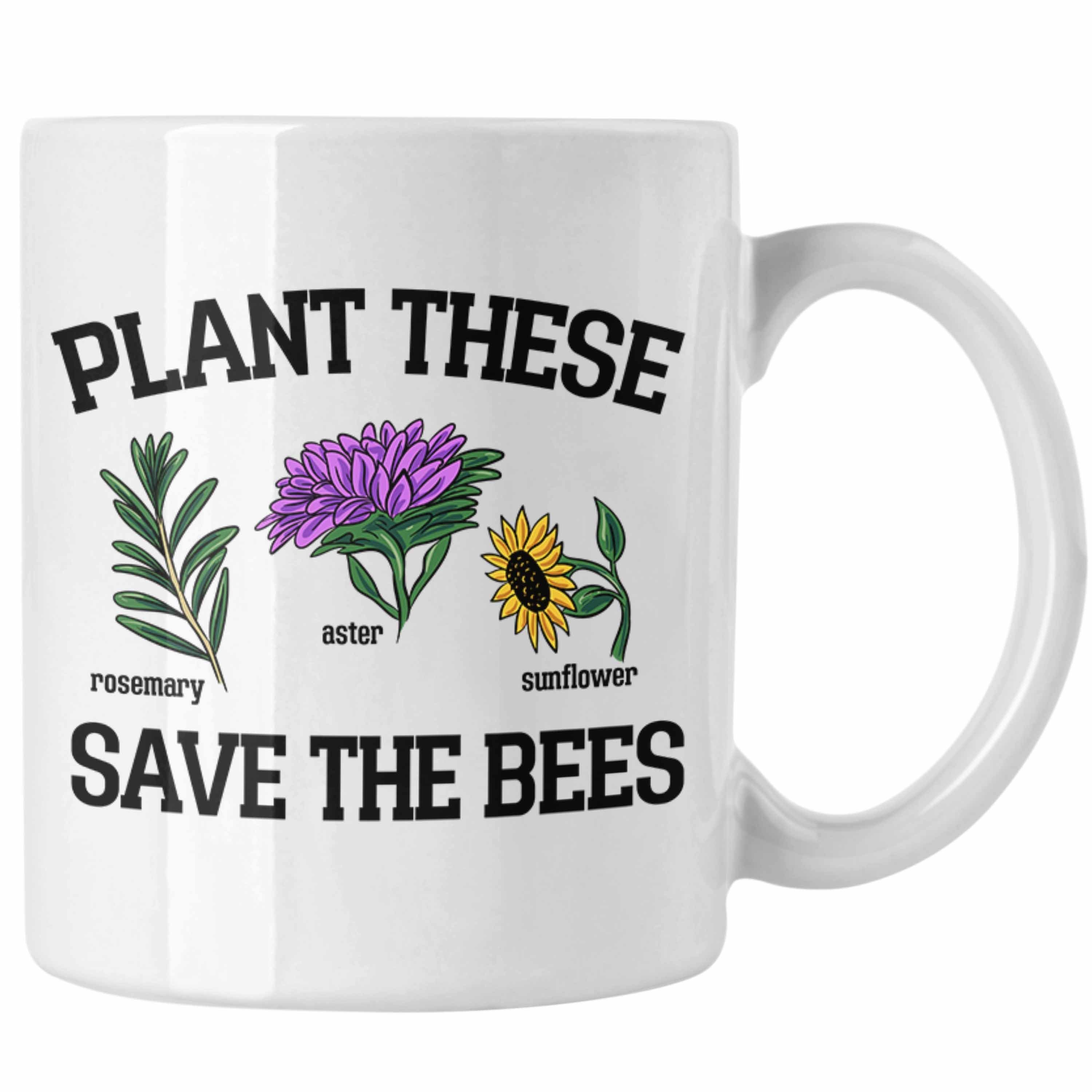 Trendation Tasse Lustige Tasse für Bienenliebhaber Plant These Save The Bees Geschenk Weiss