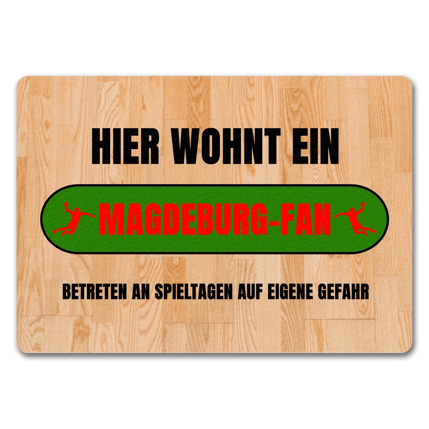 Fußmatte Hier wohnt ein Magdeburg Fan Fußmatte in 35x50 cm ohne Rand mit Motiv