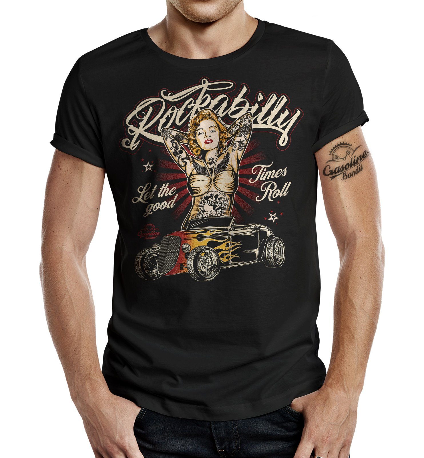 Rockabilly T-Shirt Let GASOLINE The Roll Good BANDIT® für Times Fans: