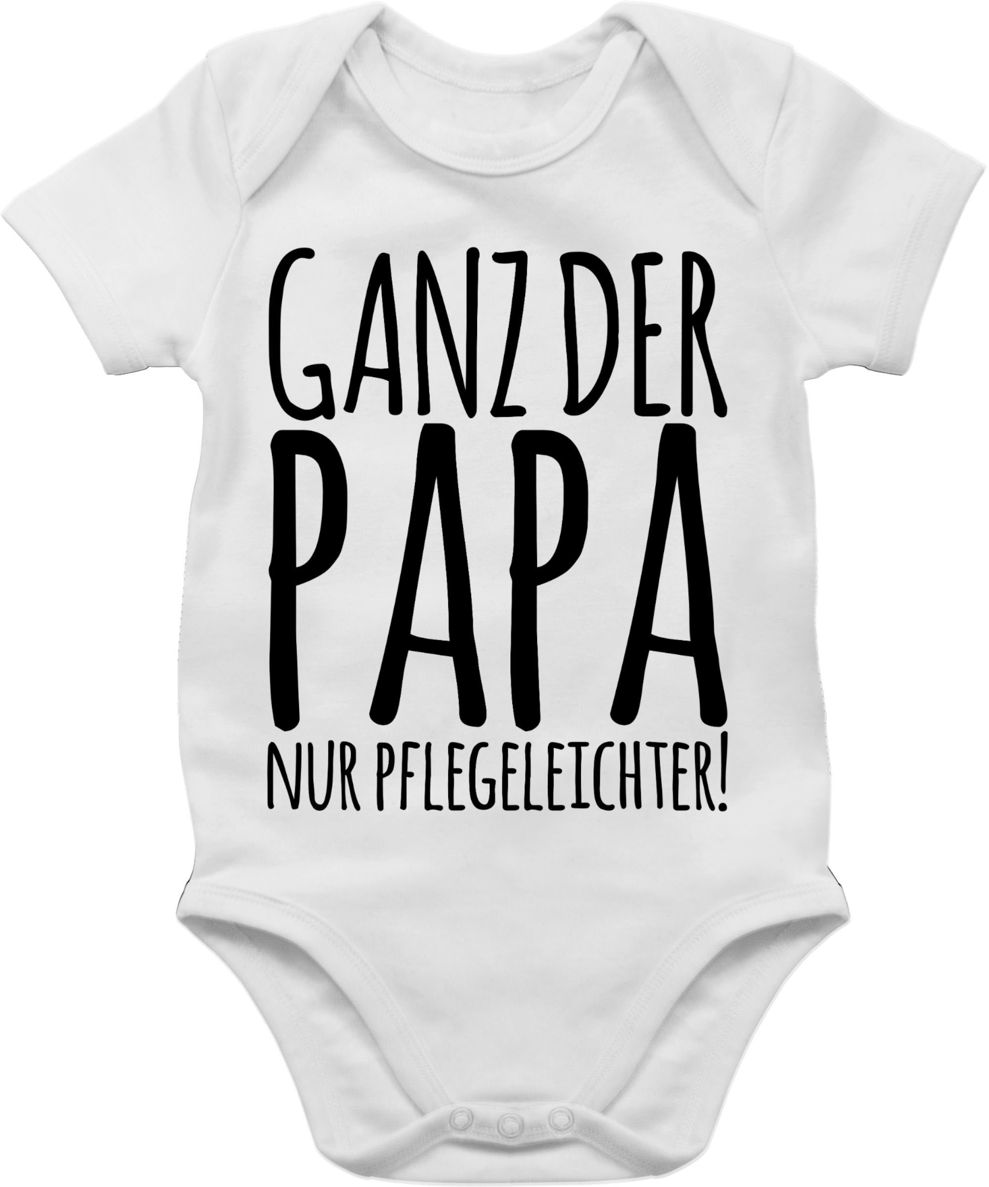 Shirtracer Shirtbody Ganz der Papa, nur pflegeleichter Geschenk Vatertag Baby 3 Weiß | Shirtbodies