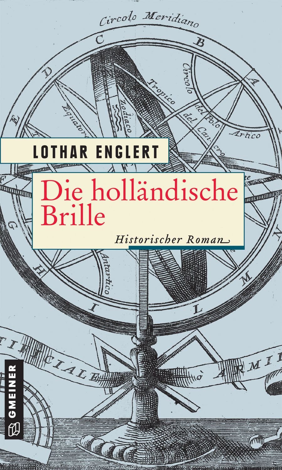 Die holländische Brille / Lothar Englert