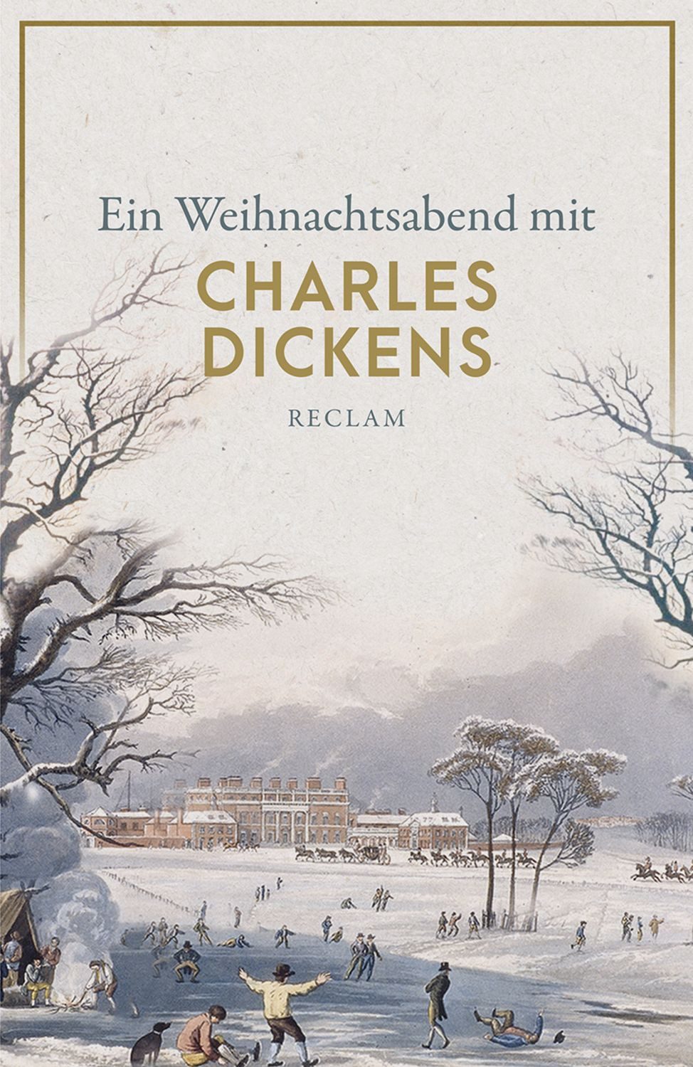 Ein Weihnachtsabend mit Charles Dickens / Charles Dickens