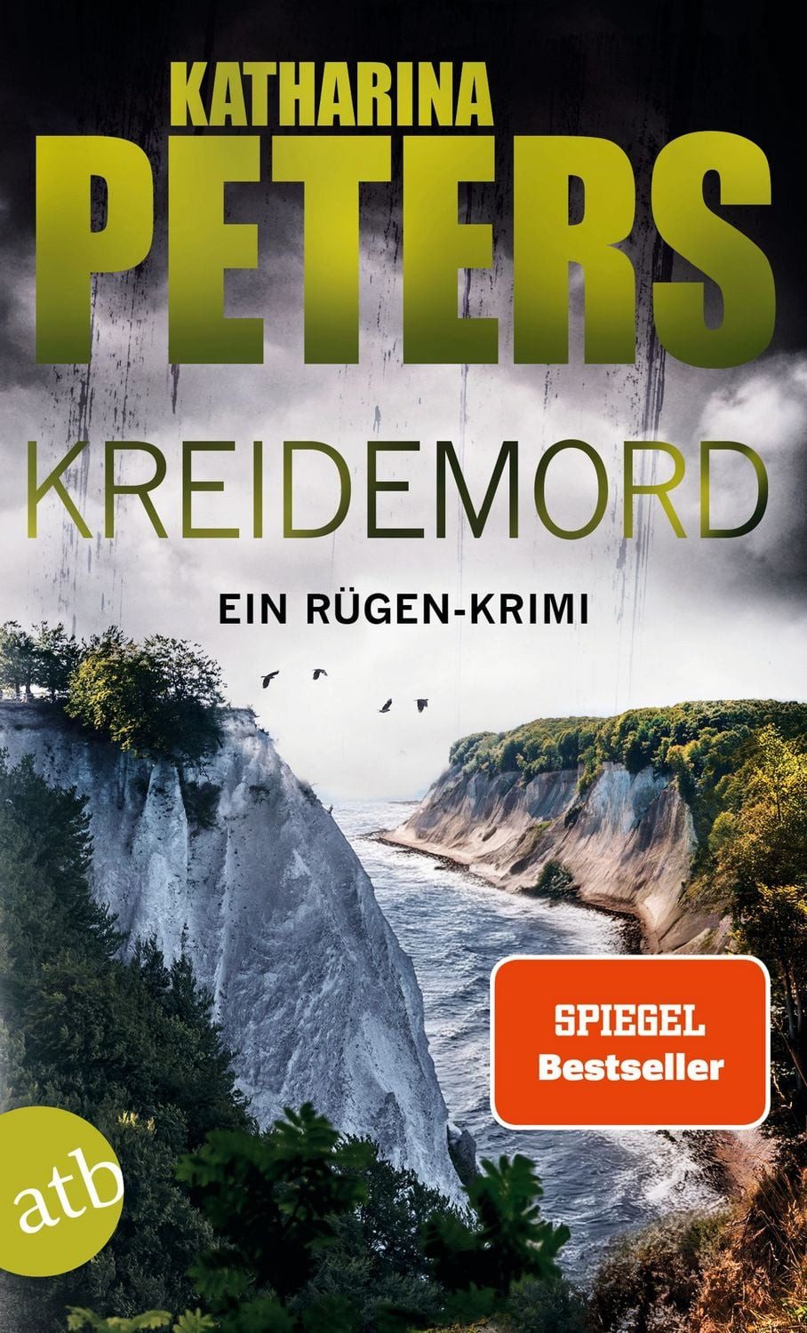 Kreidemord / Katharina Peters