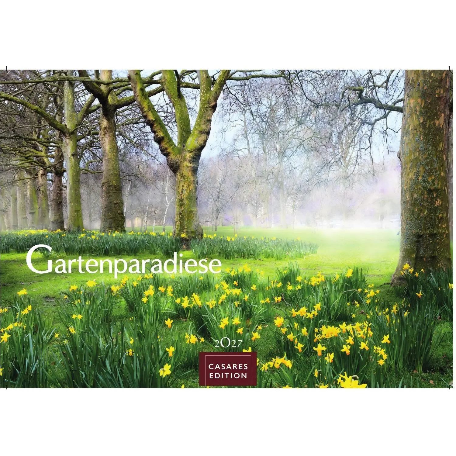 Wandkalender Gartenparadiese Kalender 2027 - Der Kalender für alle, die Gärten...