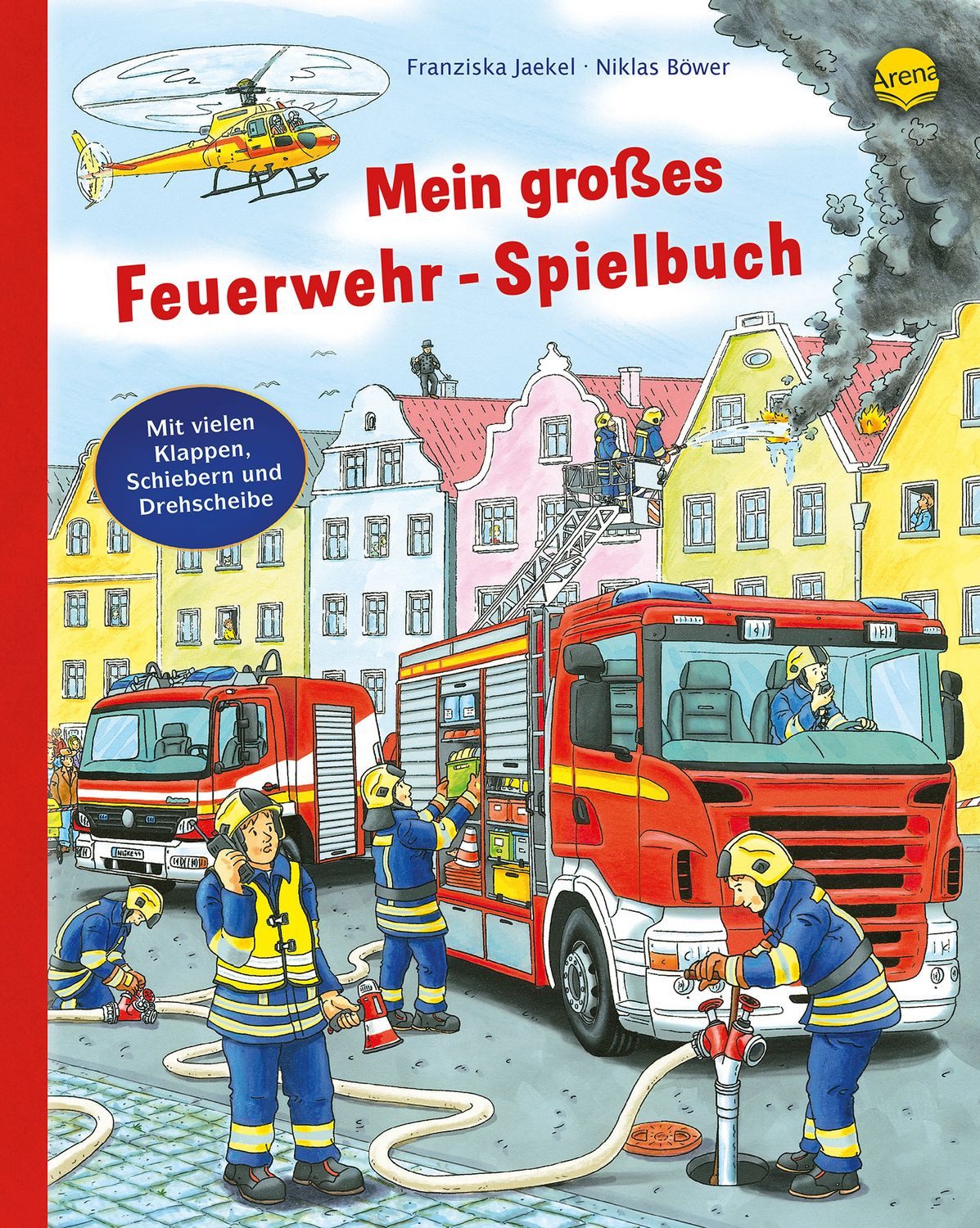 Mein großes Feuerwehr-Spielbuch / Franziska Jaekel
