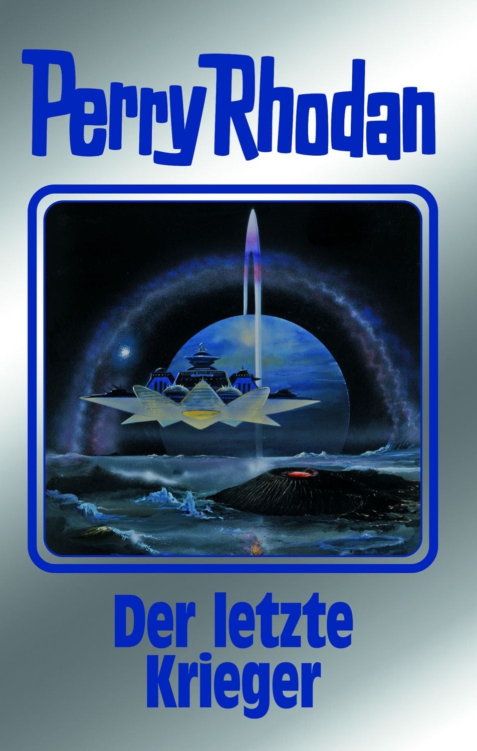 Der letzte Krieger / Perry Rhodan